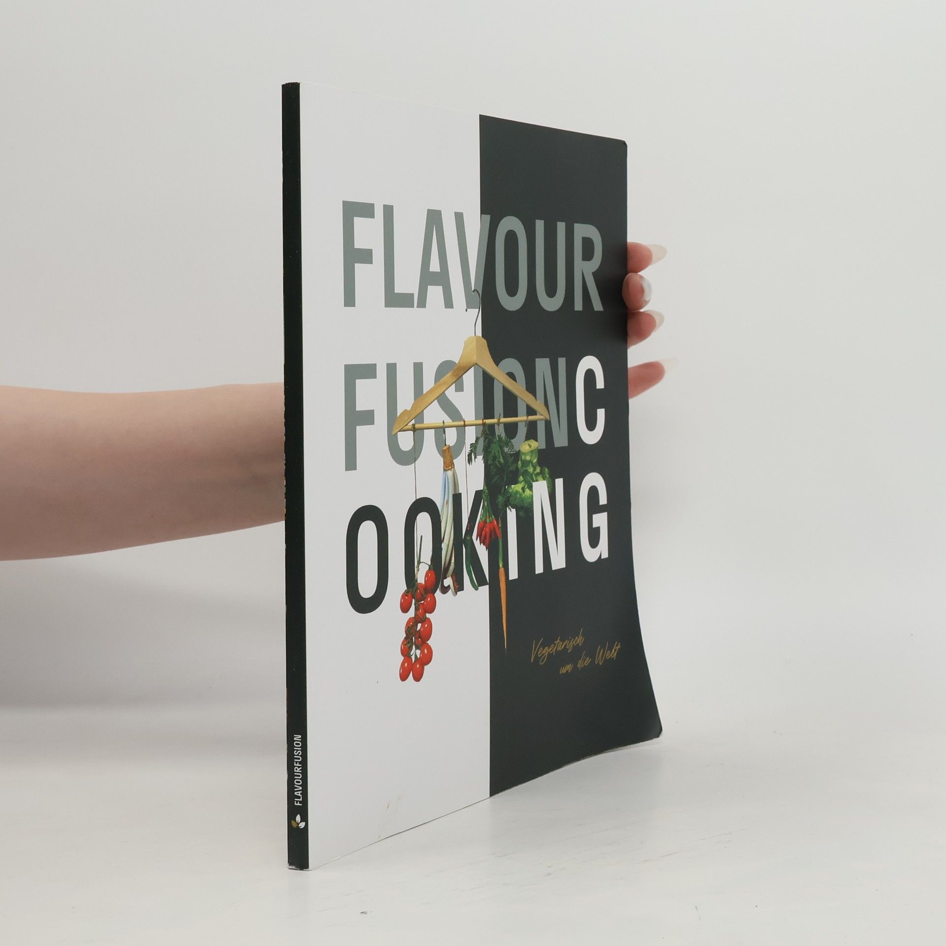 Auteurscollectief Flavour Fusion Cooking