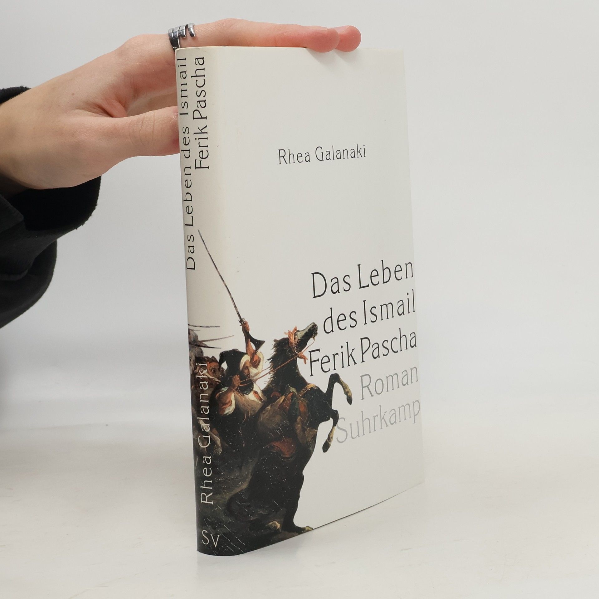 Rea Galanake Das Leben des Ismail Ferik Pascha