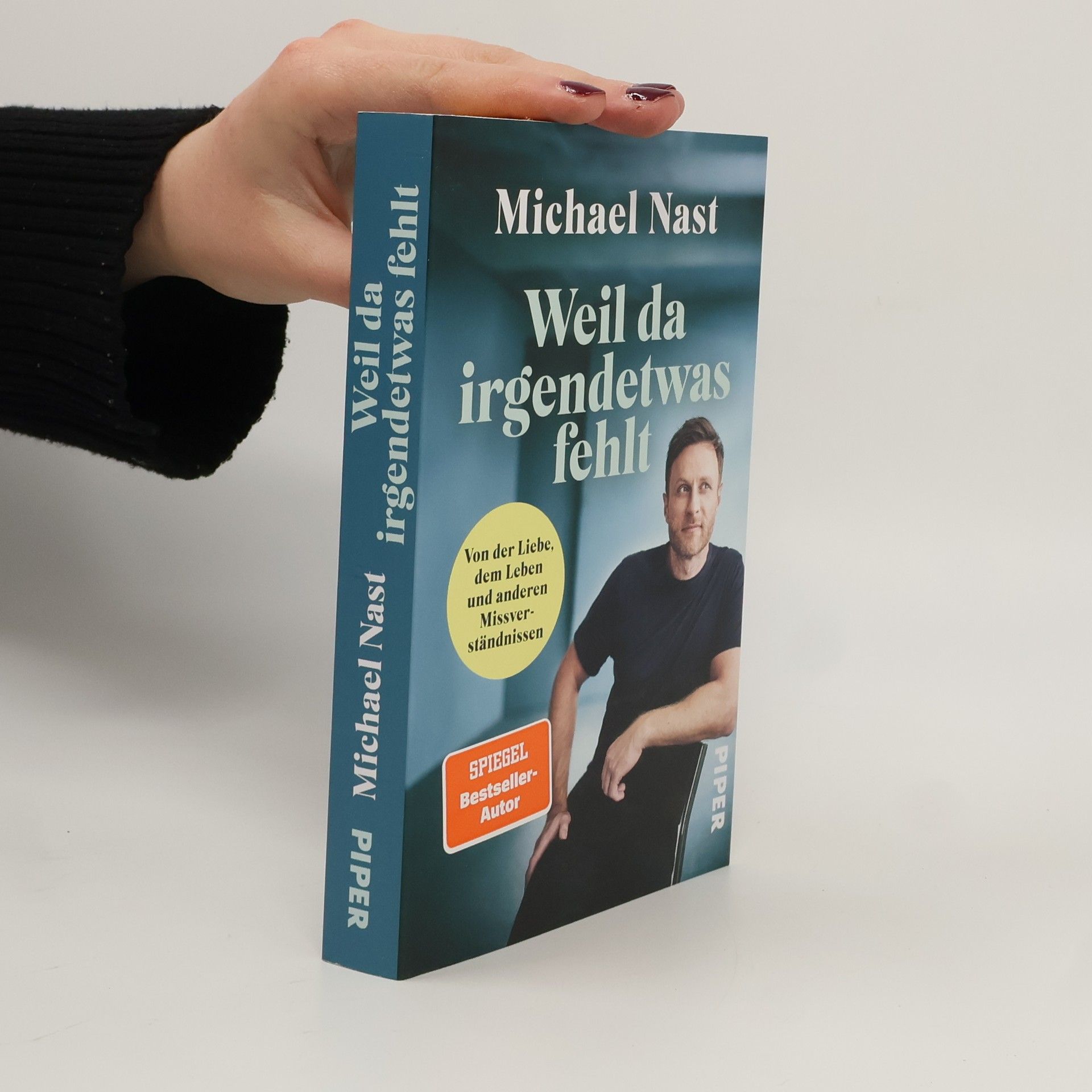 Michael Nast Weil da irgendetwas fehlt