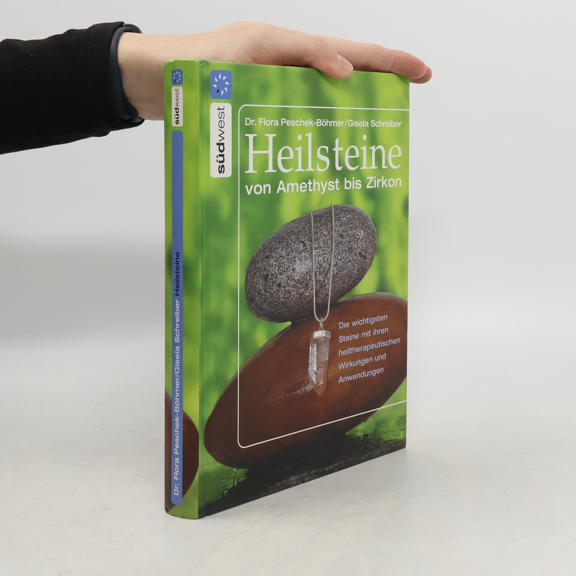 Flora Peschek Böhmer Heilsteine