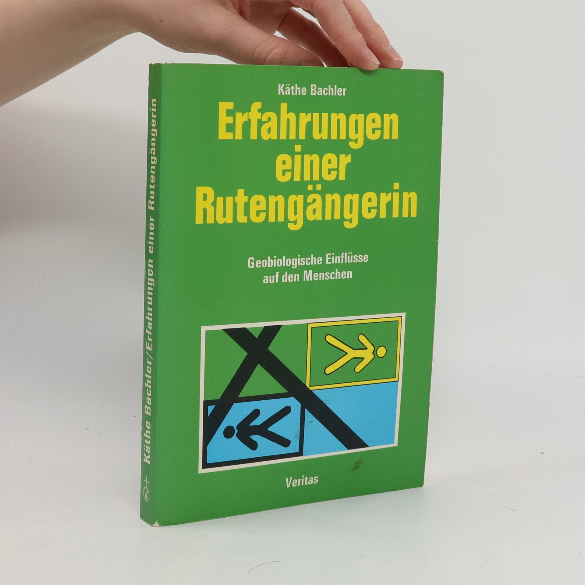 Käthe Bachler Erfahrungen einer Rutengängerin