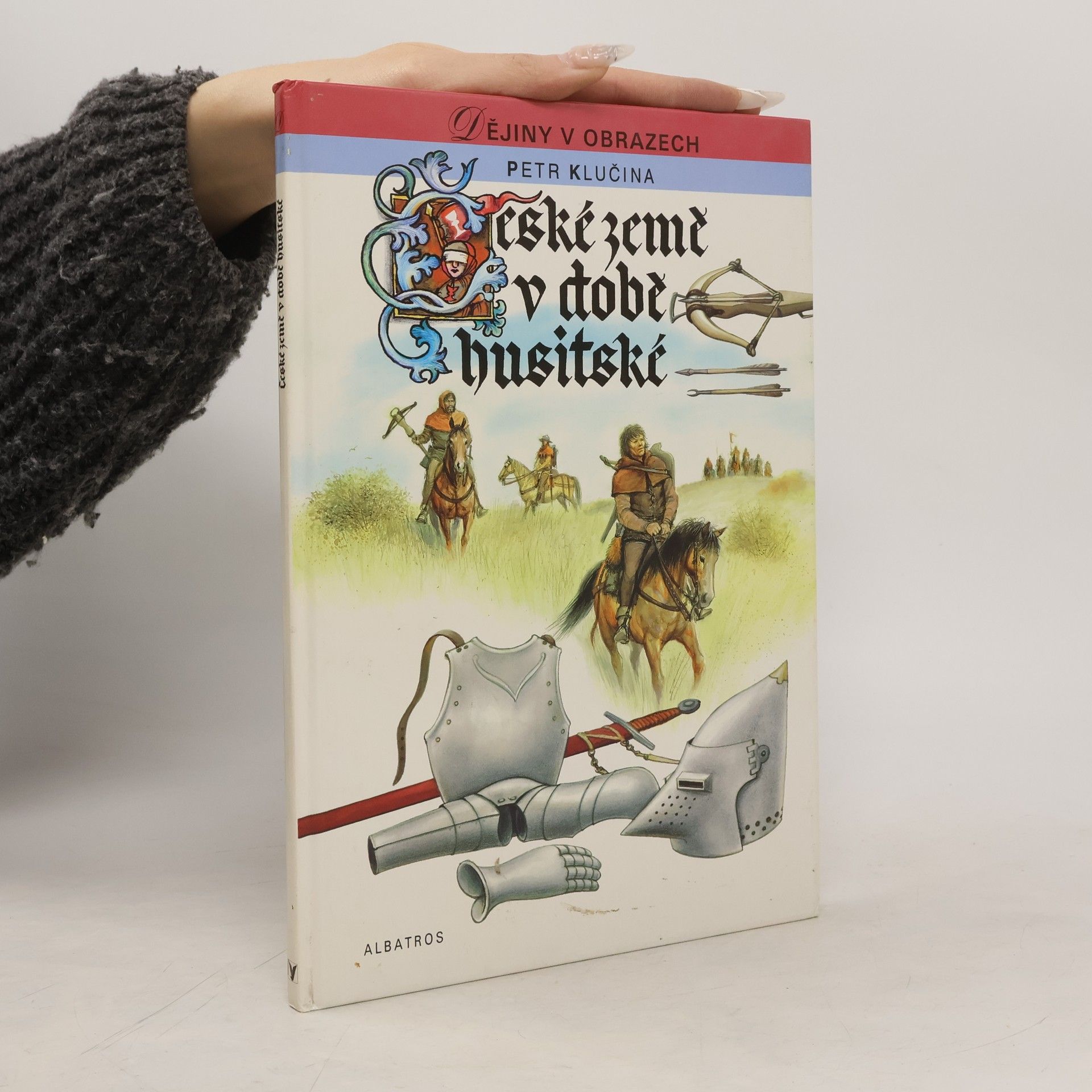 Petr Klučina České země v době husitské