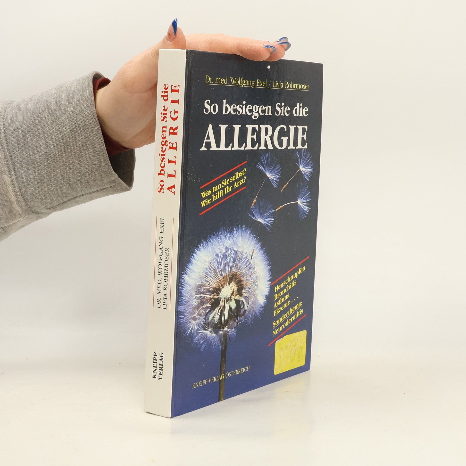 Wolfgang Exel So besiegen Sie die Allergie
