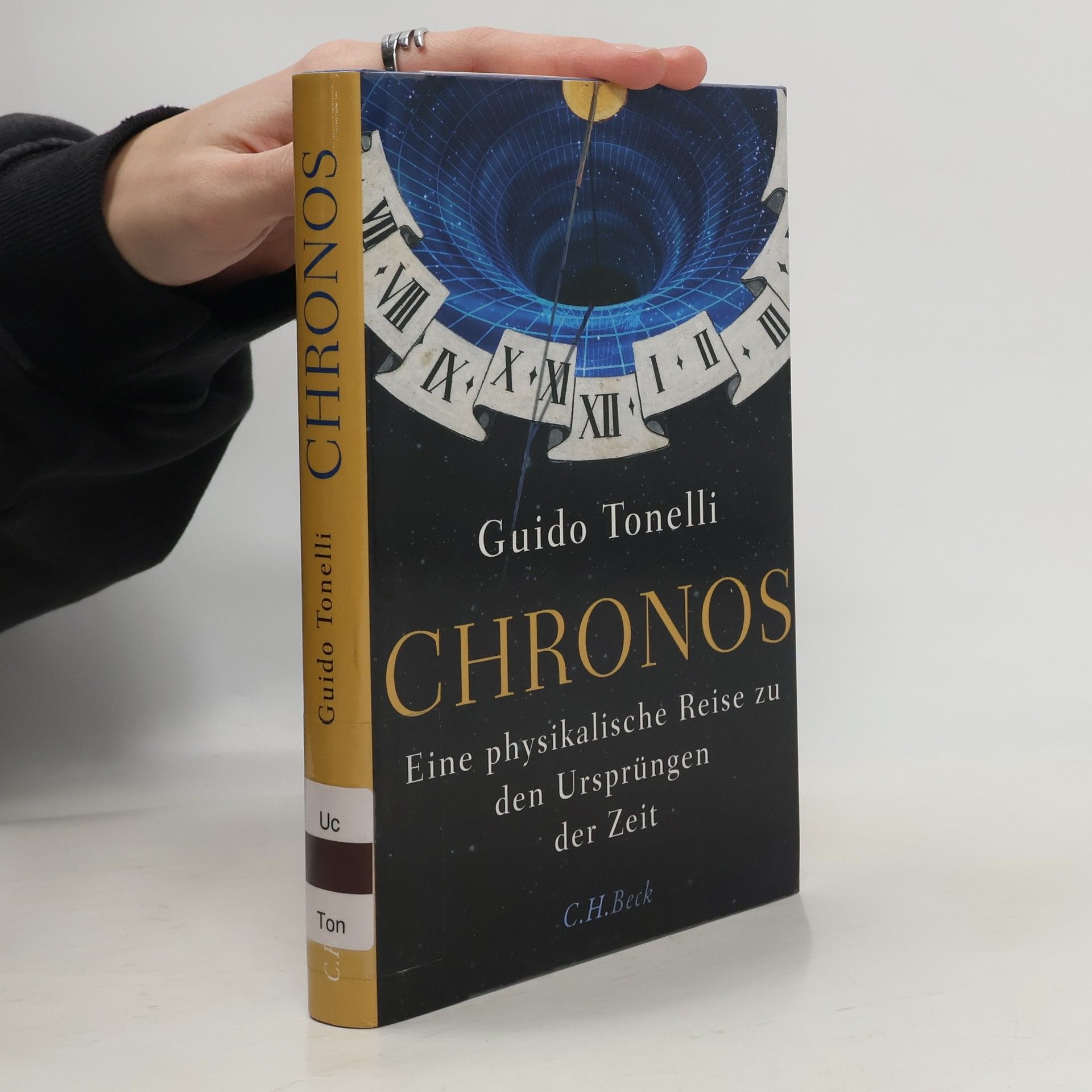 Guido Tonelli Chronos: Eine physikalische Reise zu den Ursprüngen der Zeit