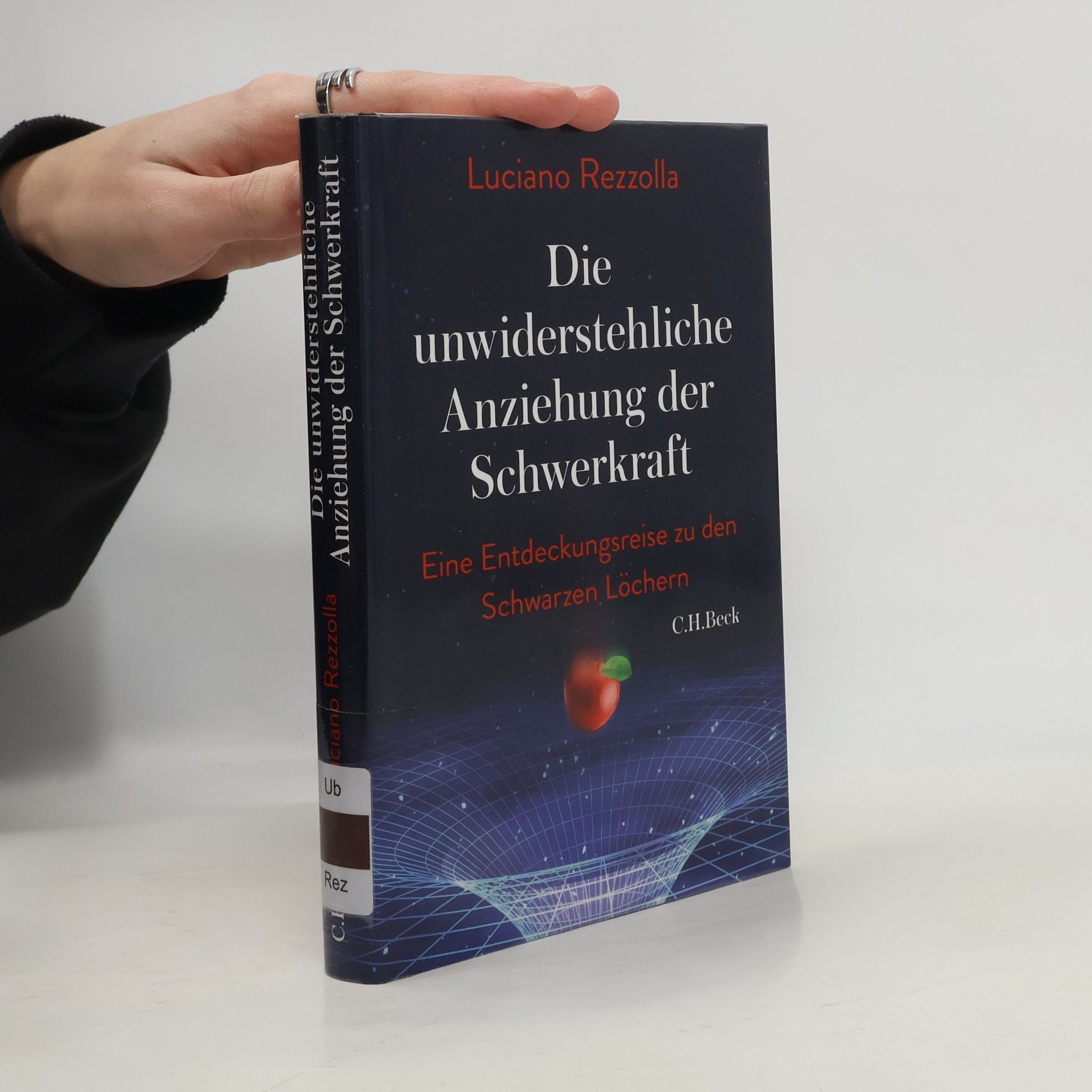 Luciano Rezzolla Die unwiderstehliche Anziehung der Schwerkraft