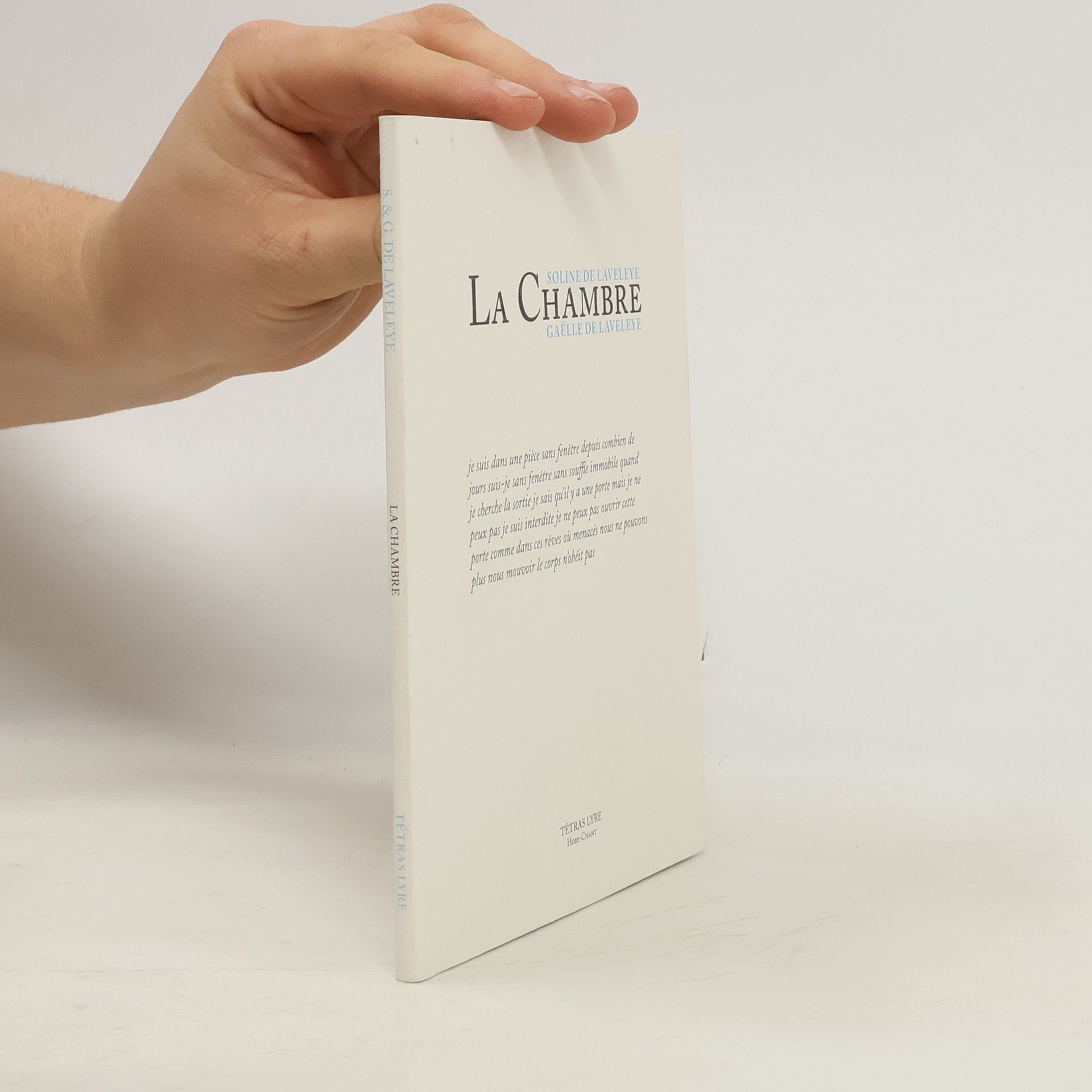 Soline de Laveleye Tétras Lyre: La chambre