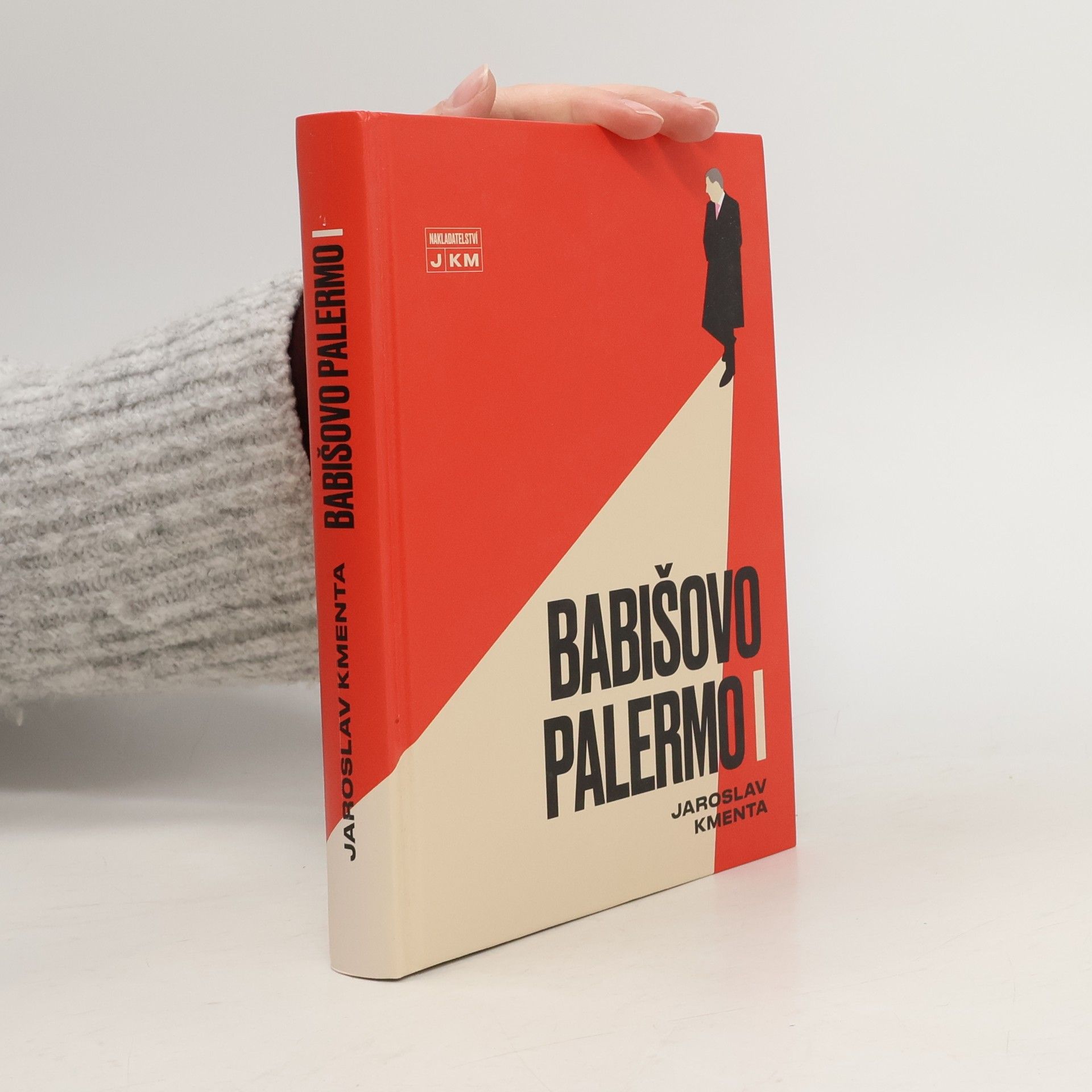 Jaroslav Kmenta Babišovo Palermo I. díl