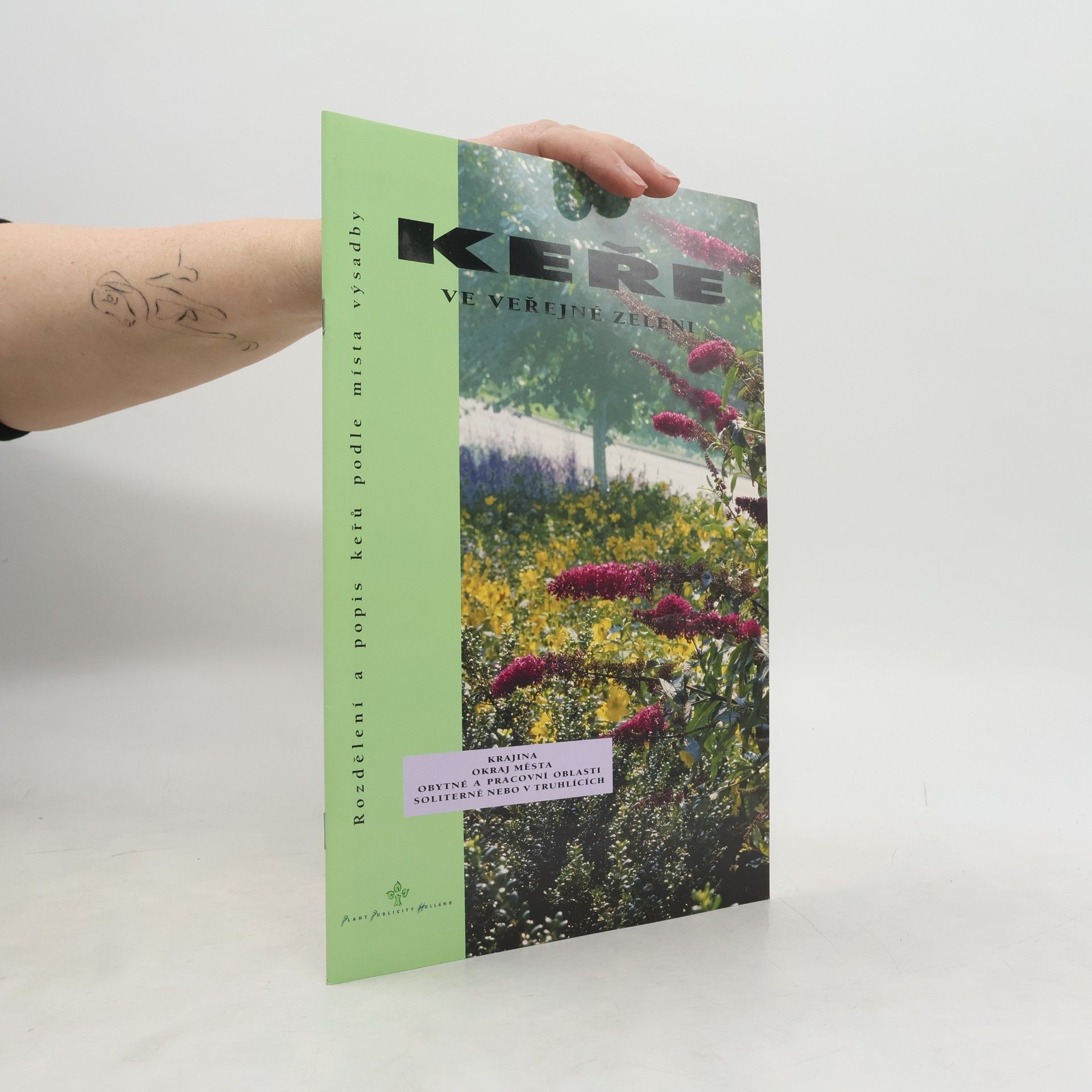 Various authors Keře ve veřejné zeleni