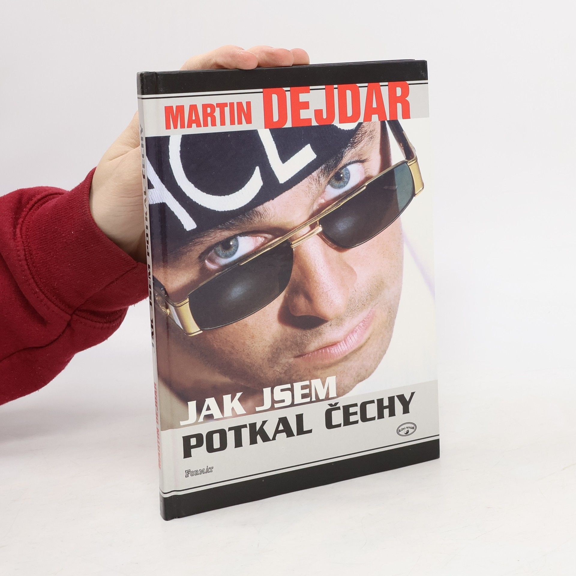 Martin Dejdar Jak jsem potkal Čechy