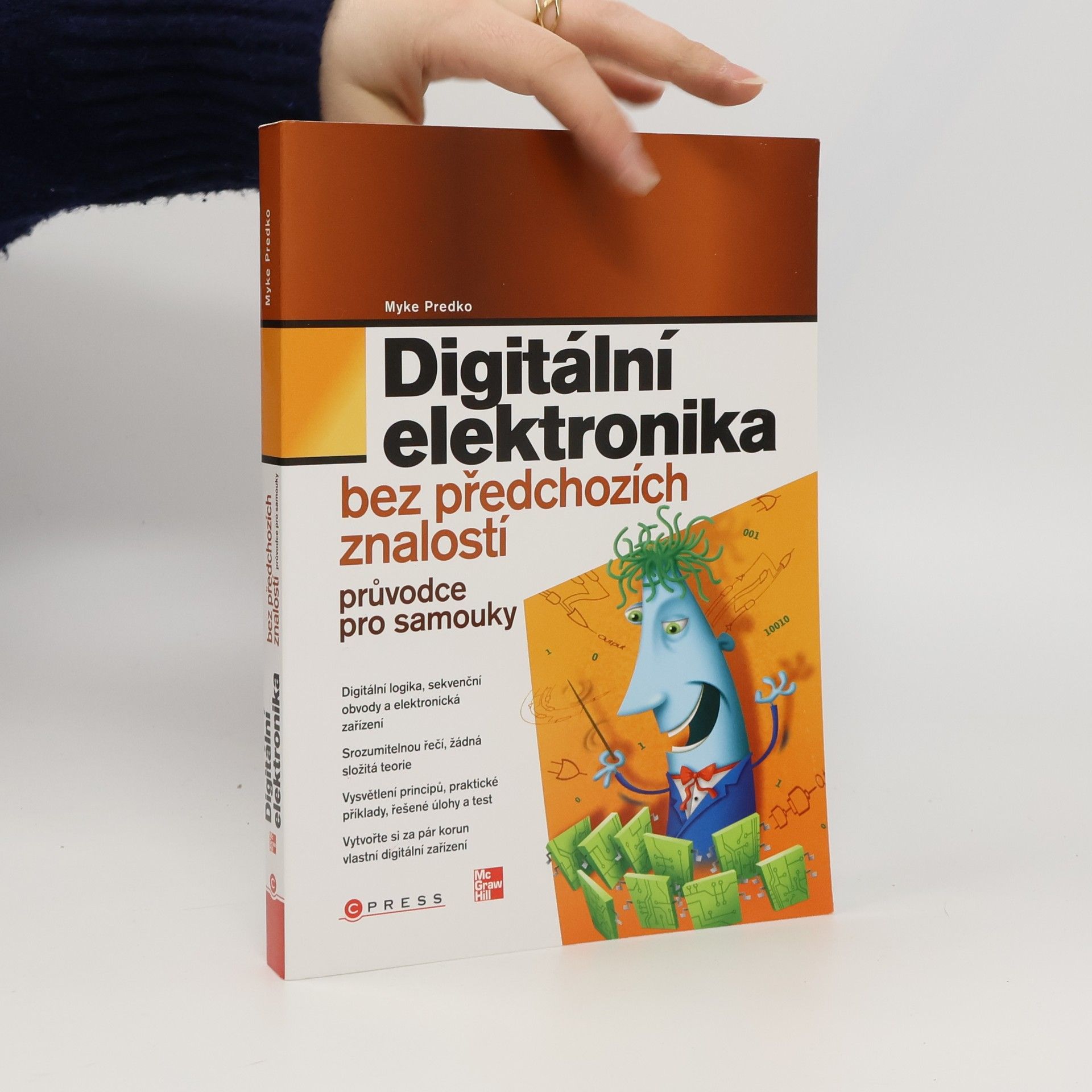 Michael Predko Digitální elektronika bez předchozích znalostí