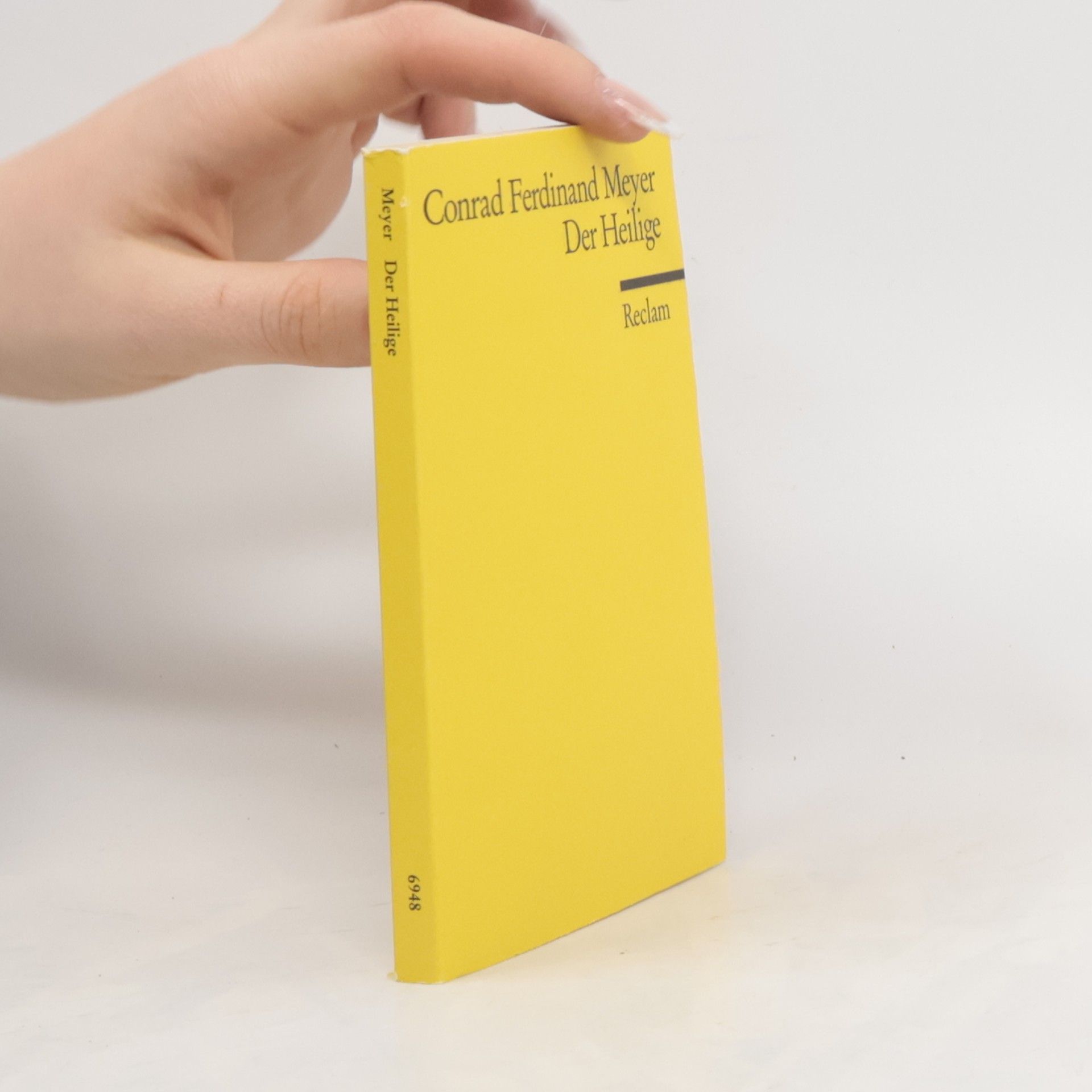 Conrad Ferdinand Meyer Der Heilige