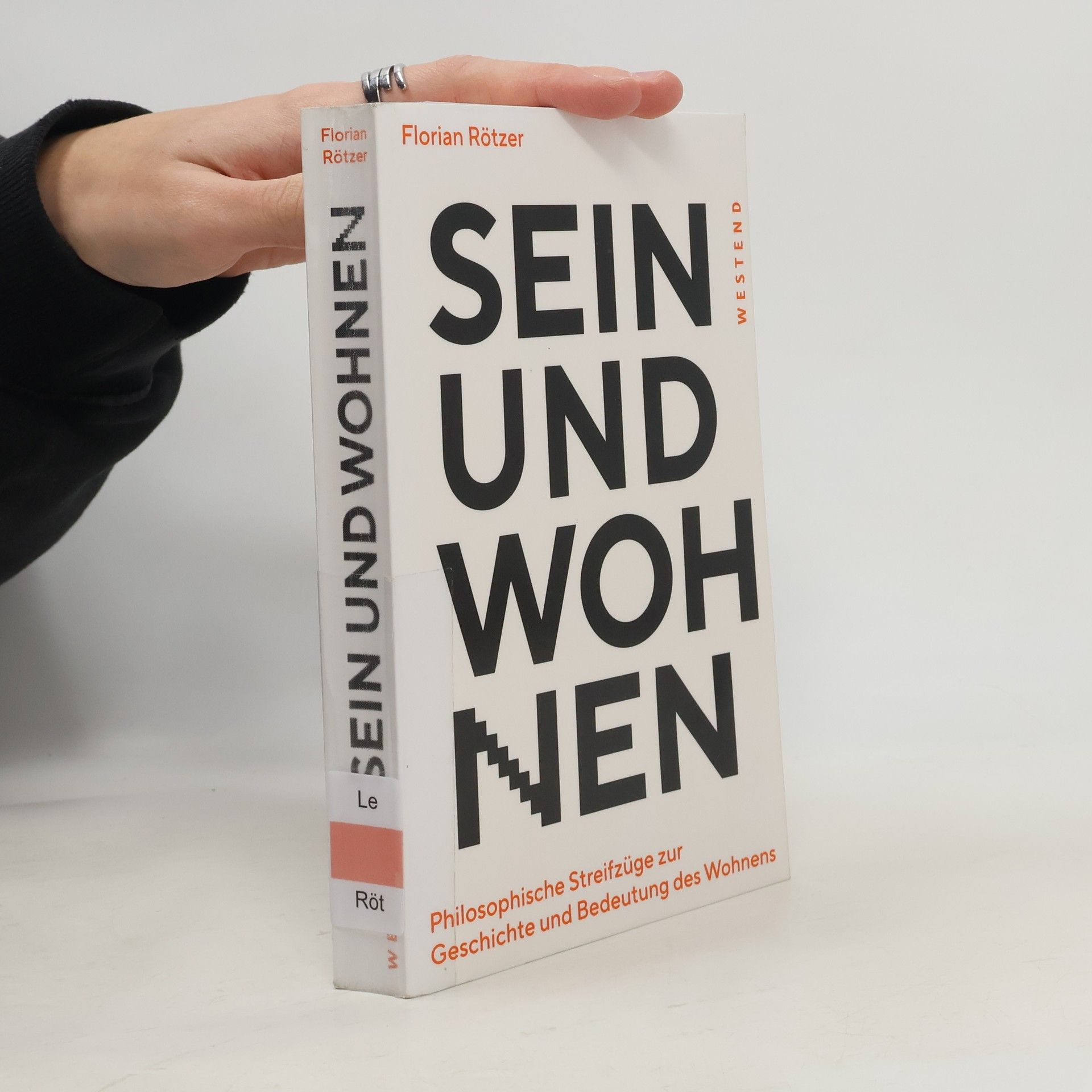 Florian Rötzer Sein und Wohnen