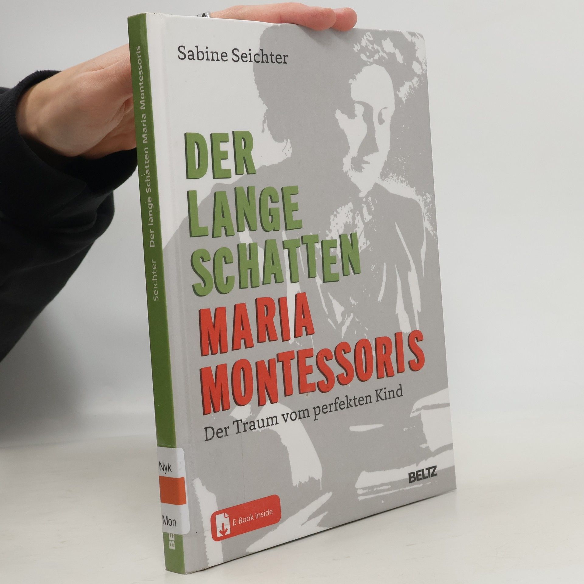 Der lange Schatten Maria Montessoris