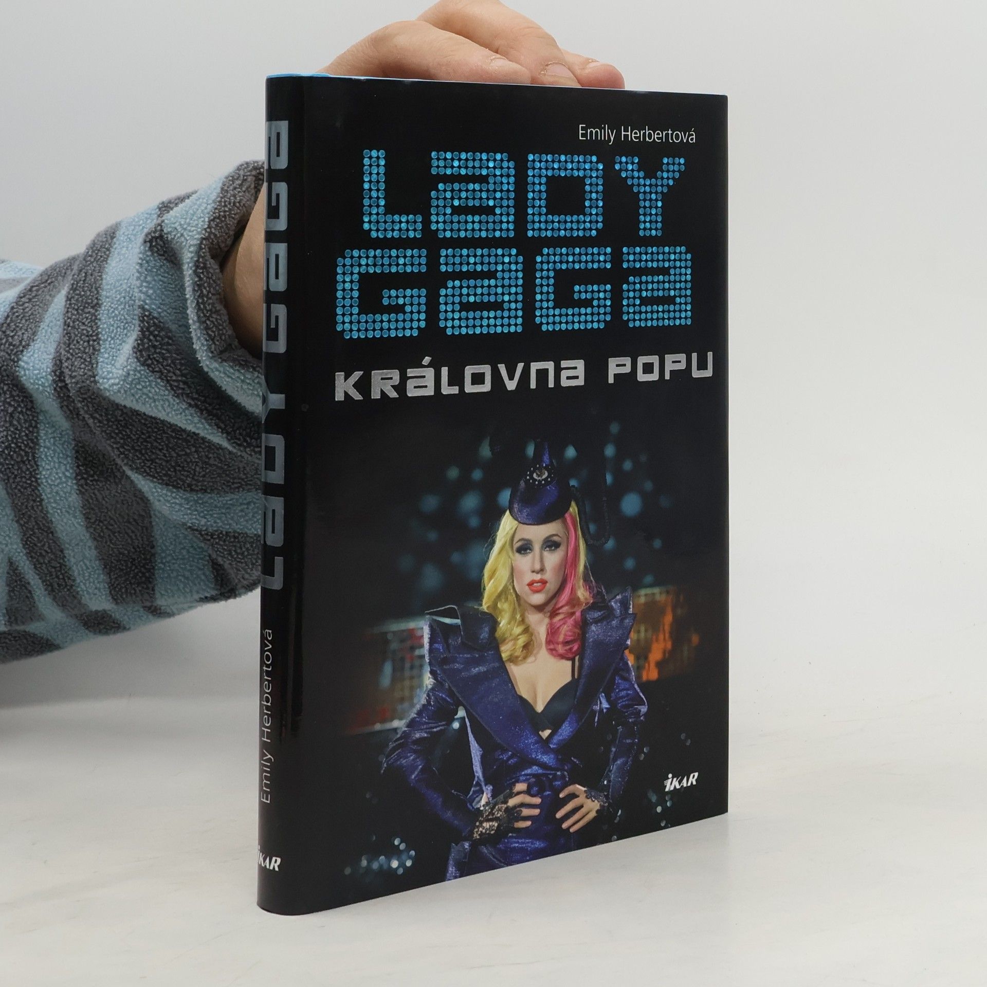Emily Herbert Lady Gaga: Královna popu