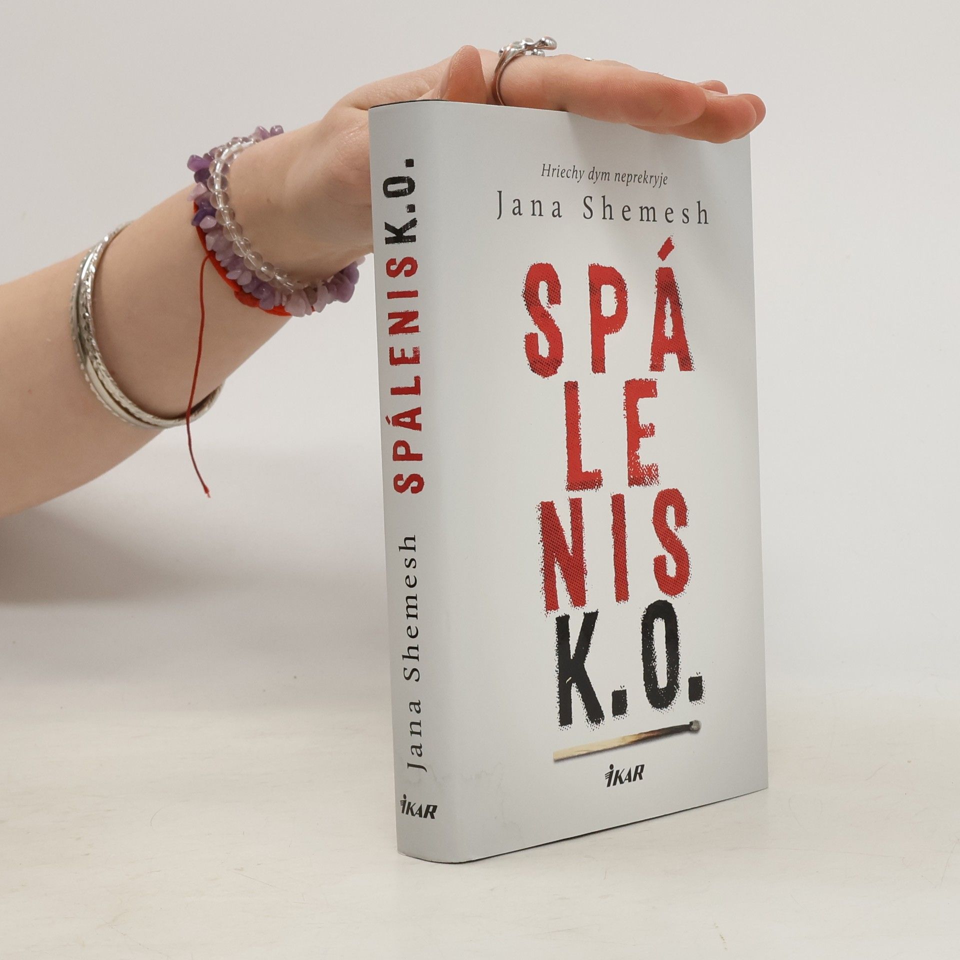 Jana Shemesh Spálenisko - Hriechy dym neprekryje