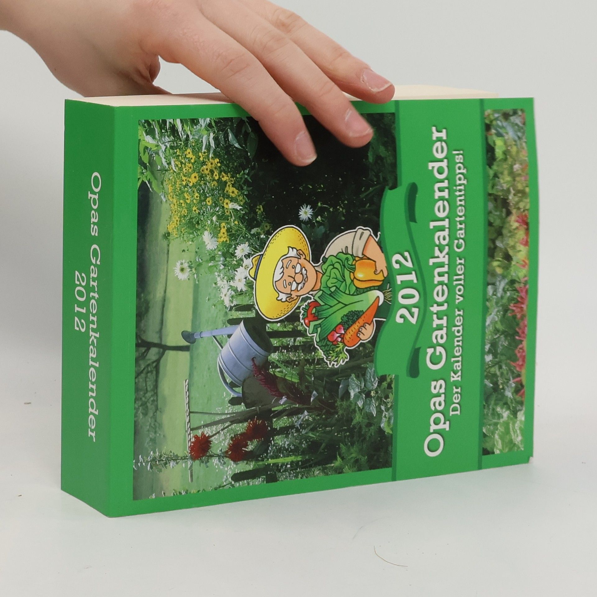 Autorenkollektiv Opas Gartenkalender 2012