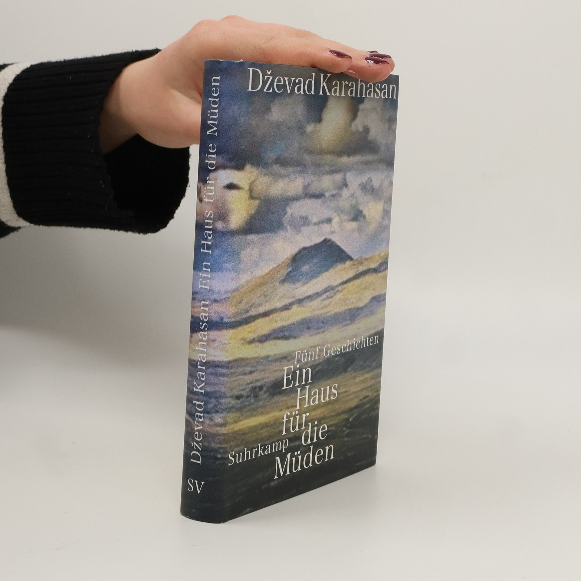 Dževad Karahasan Fünf Geschichten Ein Haus für die Müden