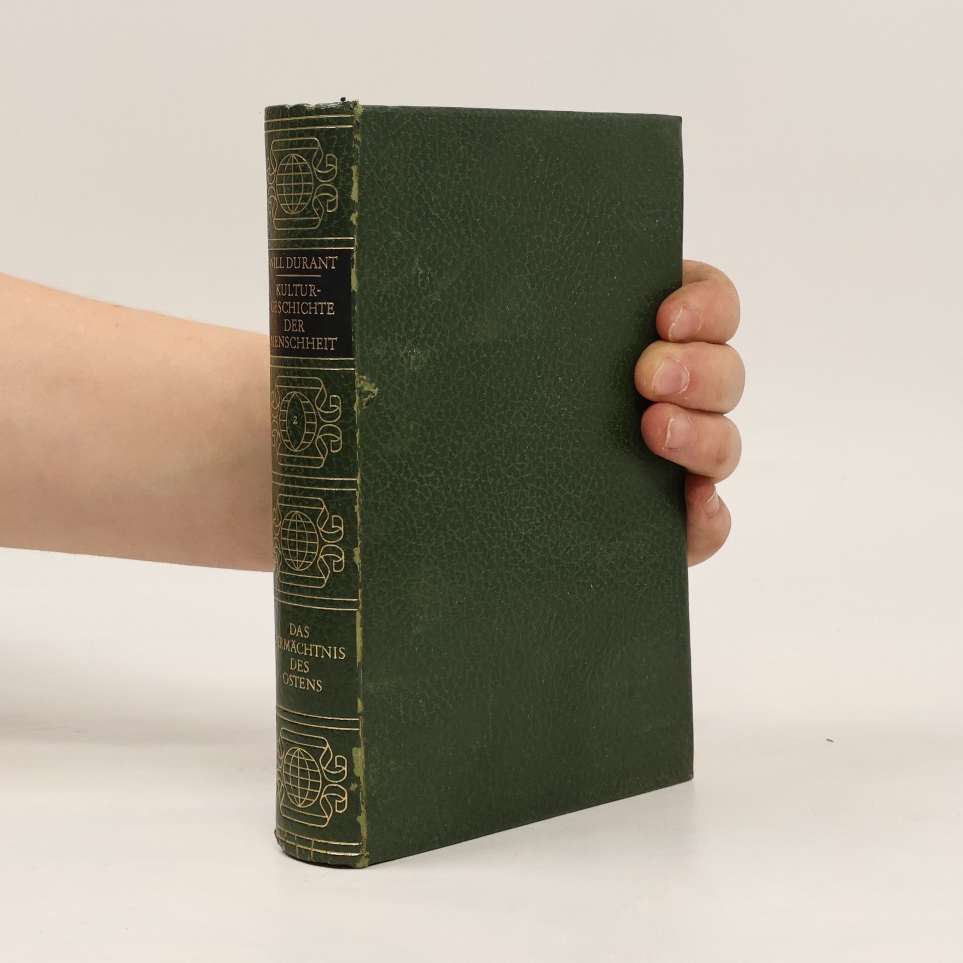 Will Durant Kulturgeschichte der Menschheit II. Das Vermächtnis des Ostens II. Judäa Persien Indien