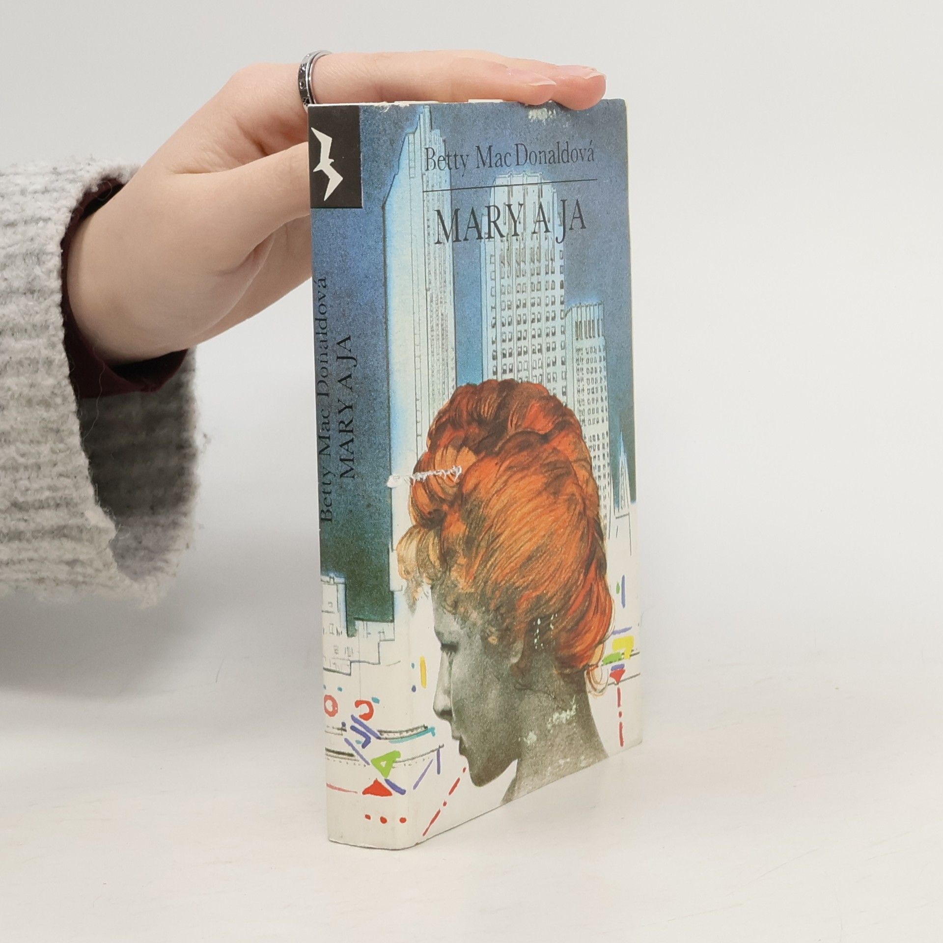 Betty MacDonald Mary a ja