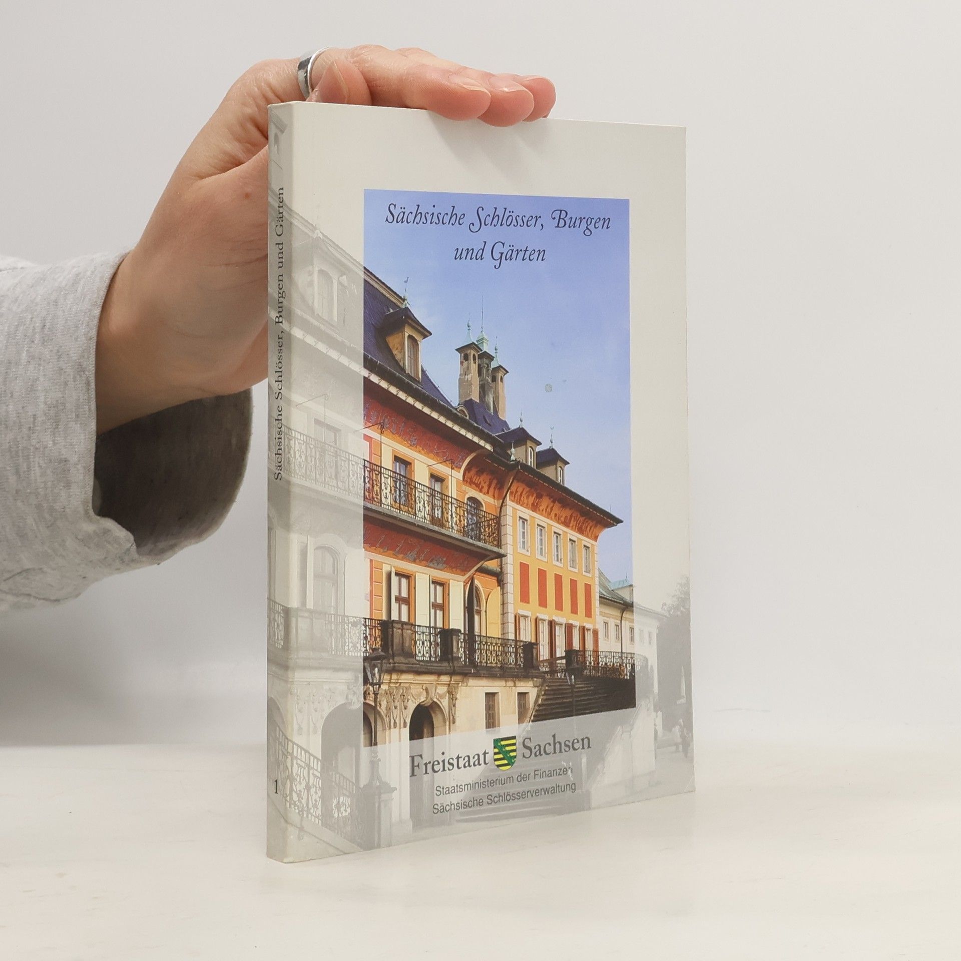 Andrea Hessler Sächsische Schlösser, Burgen und Gärten
