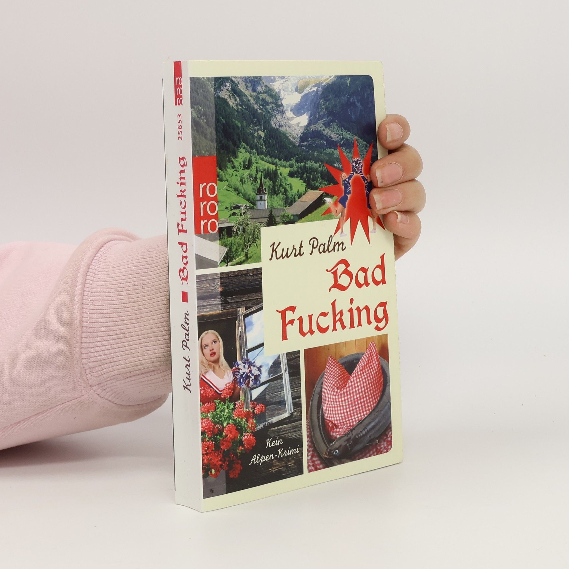 Kurt Palm Bad Fucking : kein Alpen-Krimi