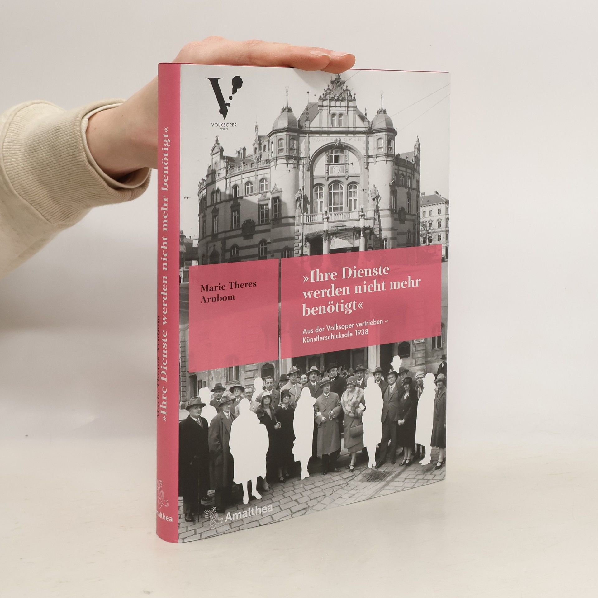 Marie-Theres Arnbom »Ihre Dienste werden nicht mehr benötigt«