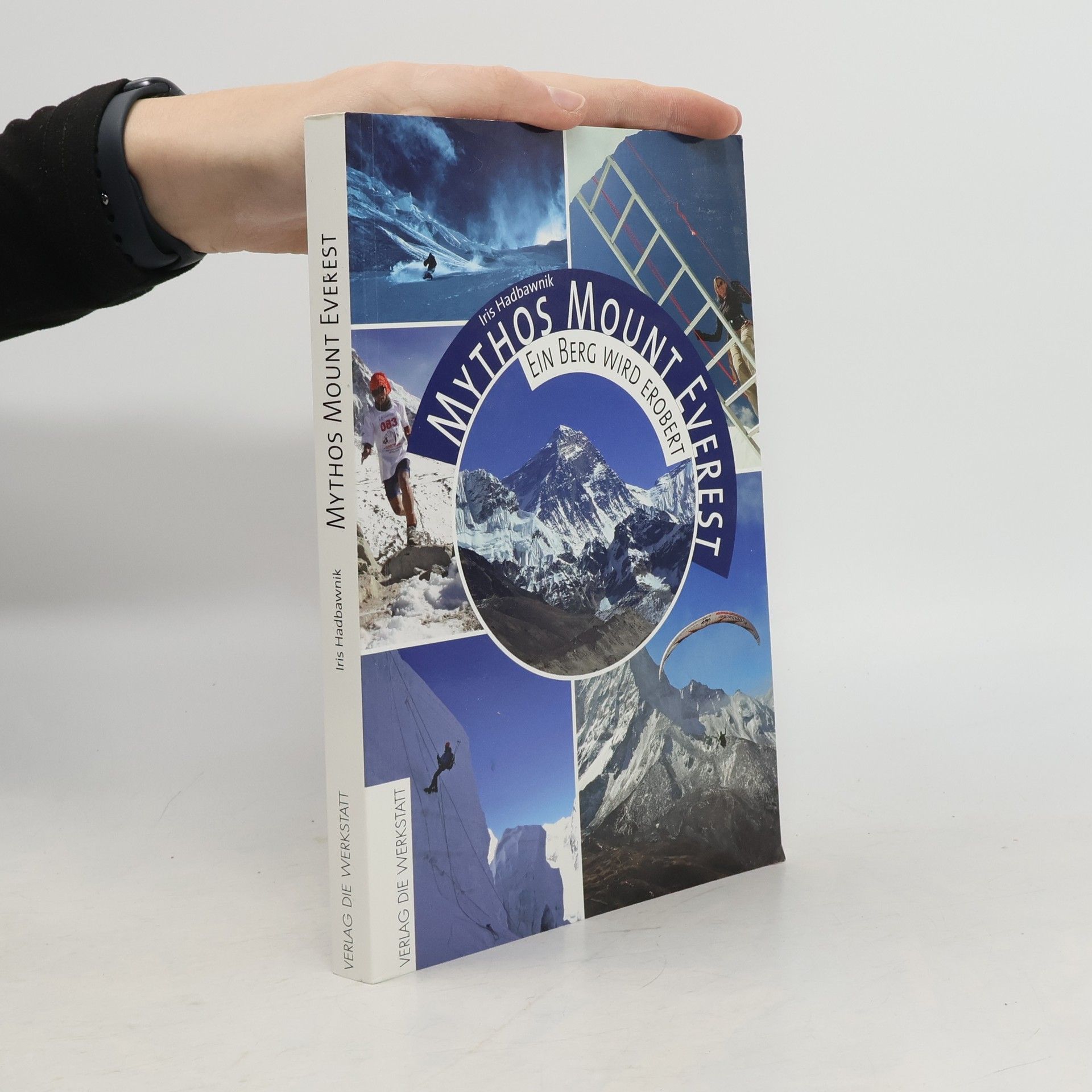 Iris Hadbawnik Mythos Mount Everest