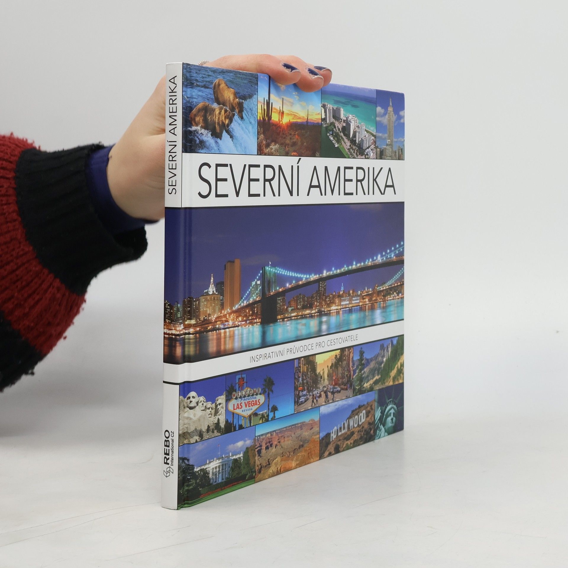 Frank van Ark Severní Amerika Inspirativní průvodce pro cestovatele