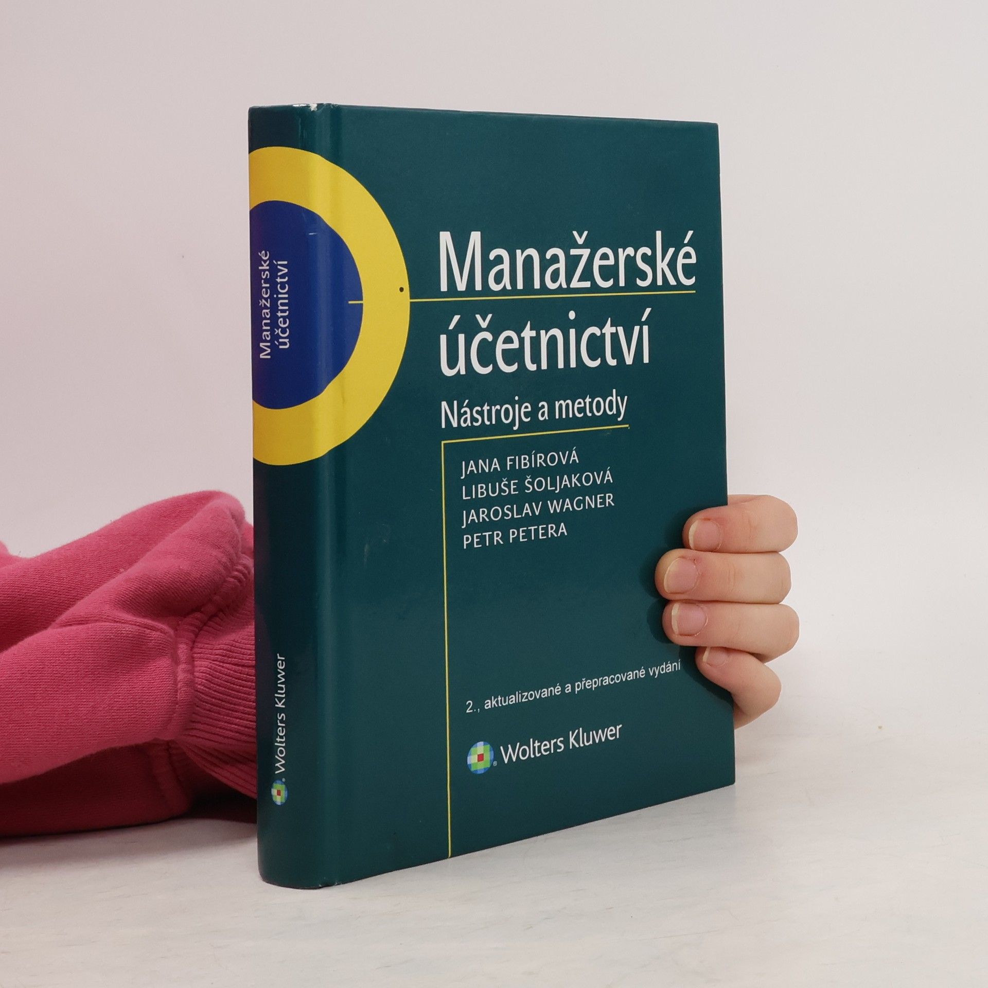 Manažerské účetnictví : nástroje a metody