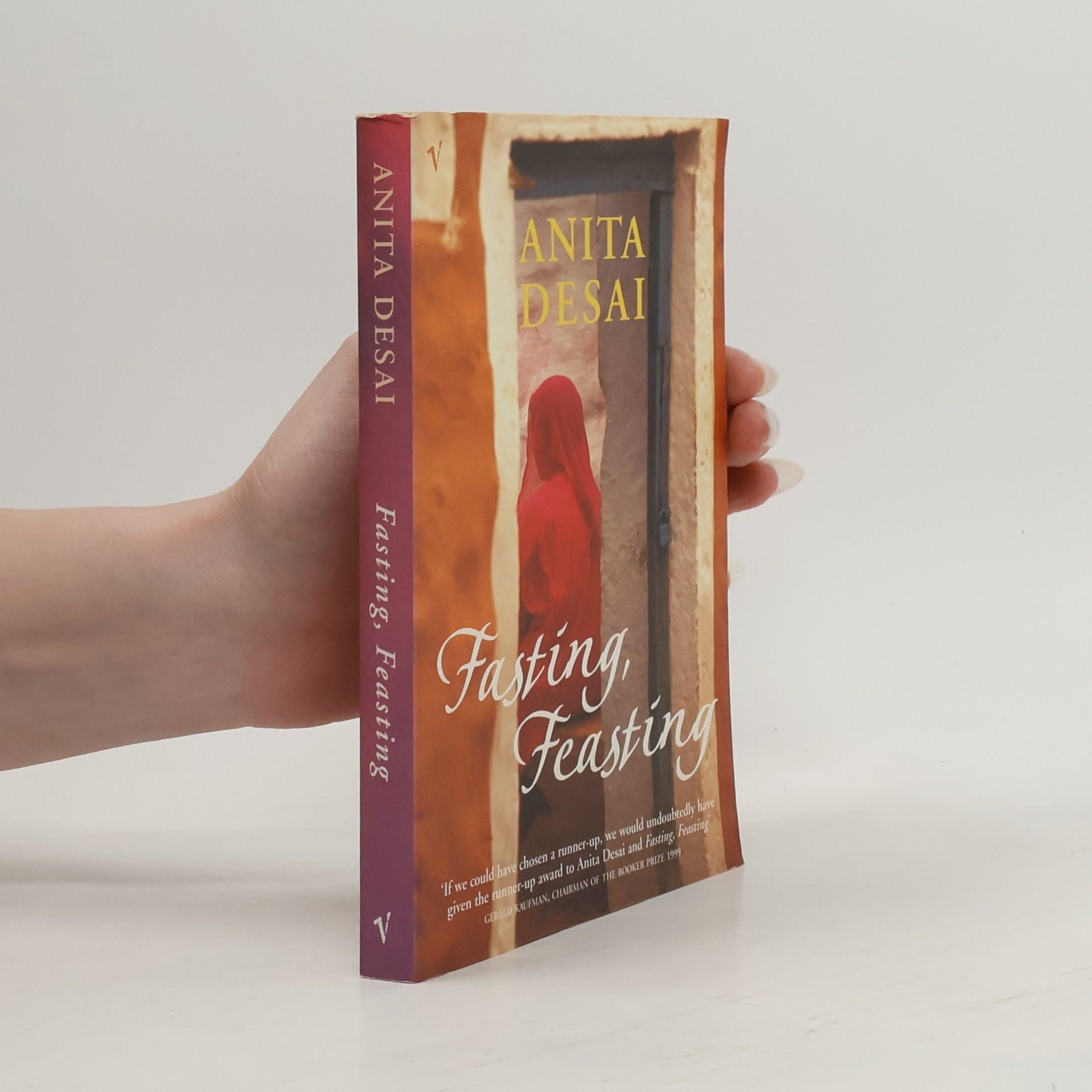 Anita Desai Fasting, Feasting