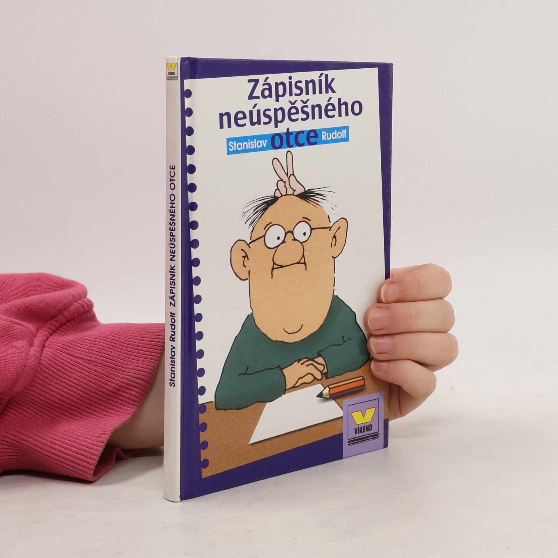 Stanislav Rudolf Zápisník neúspěšného otce