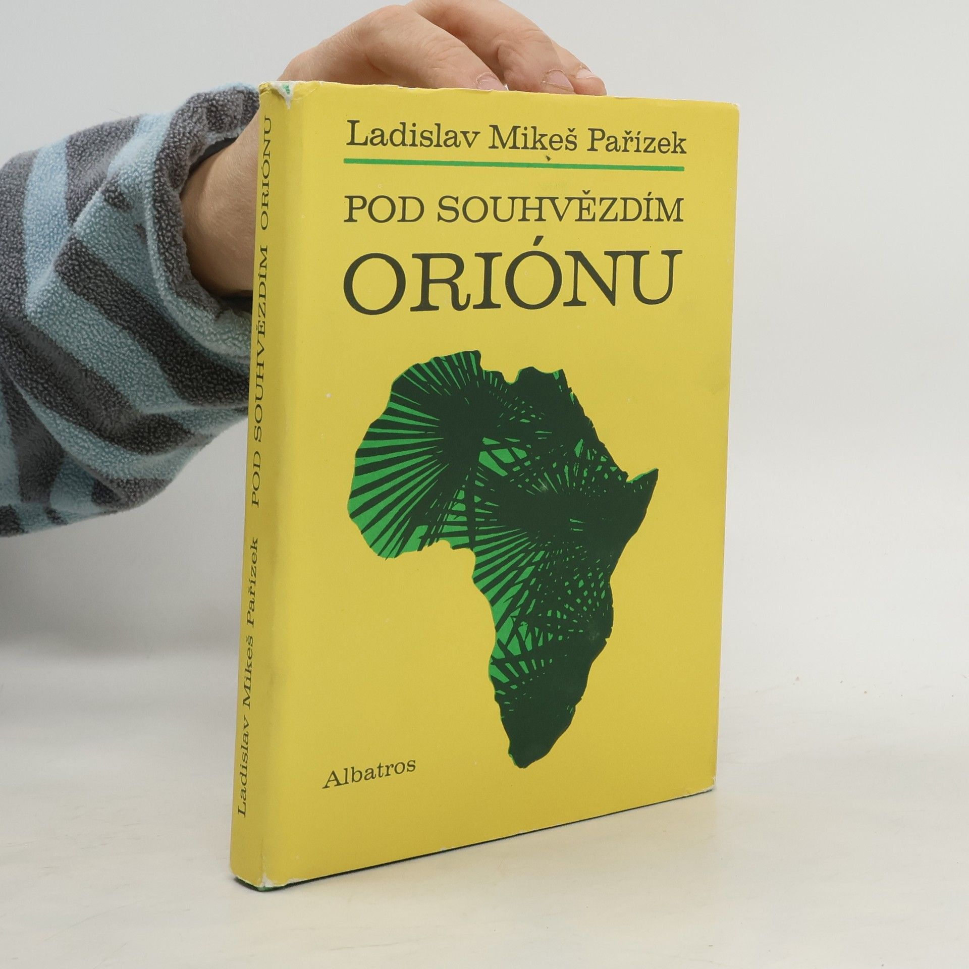 Ladislav Mikeš Pařízek Pod souhvězdím Oriónu