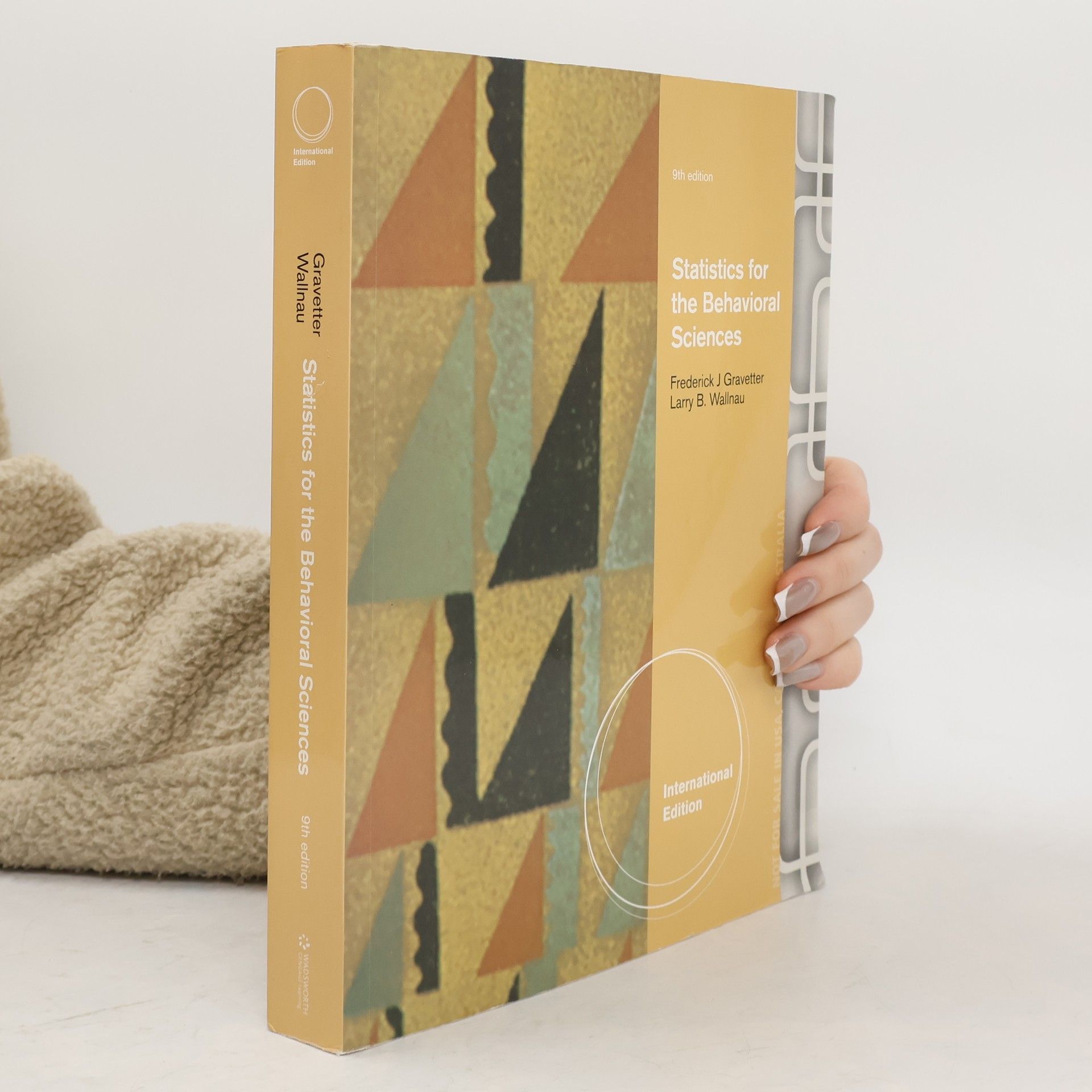 Frederick J. Gravetter Statistics for the Behavioral Sciences