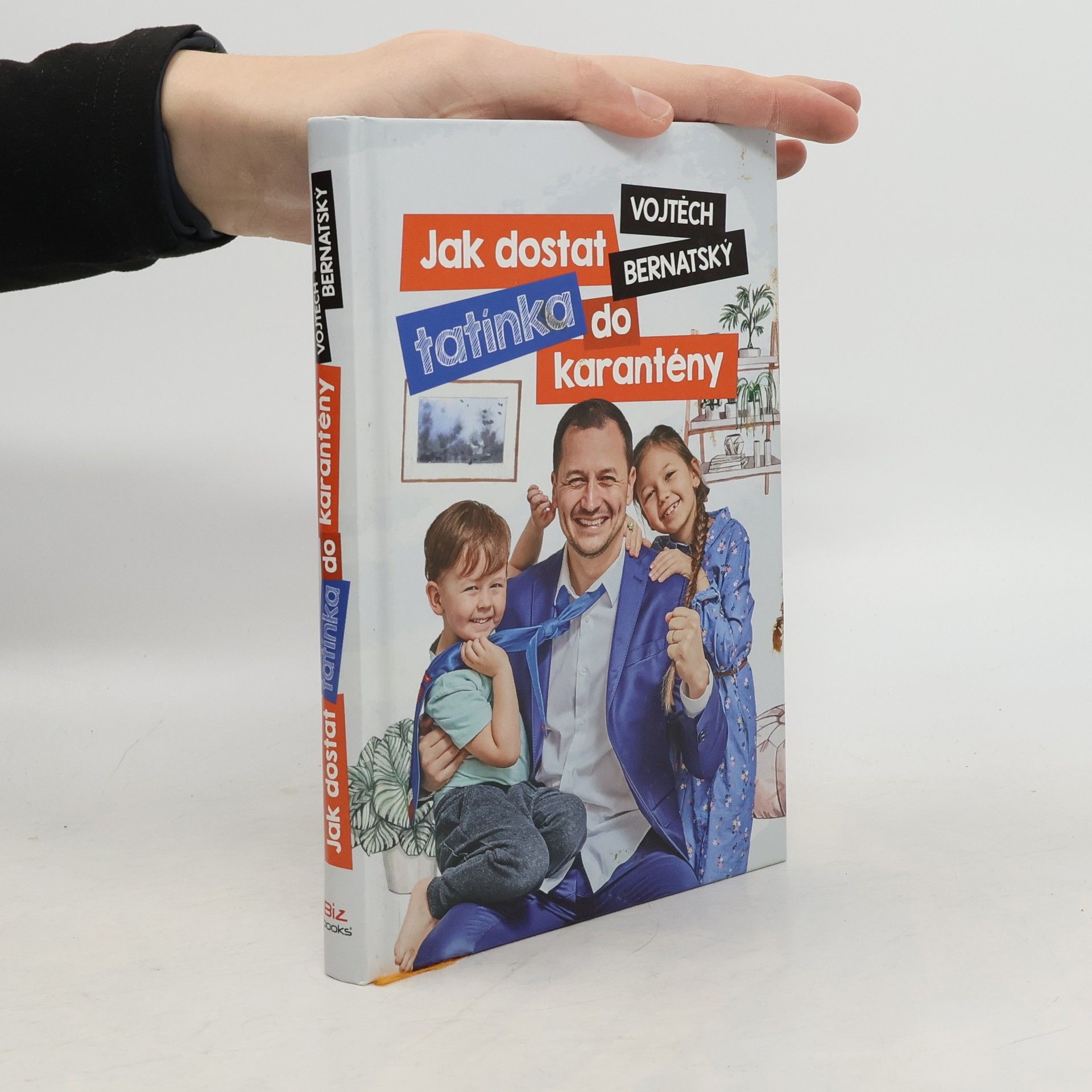 Vojtěch Bernatský Jak dostat tatínka do karantény