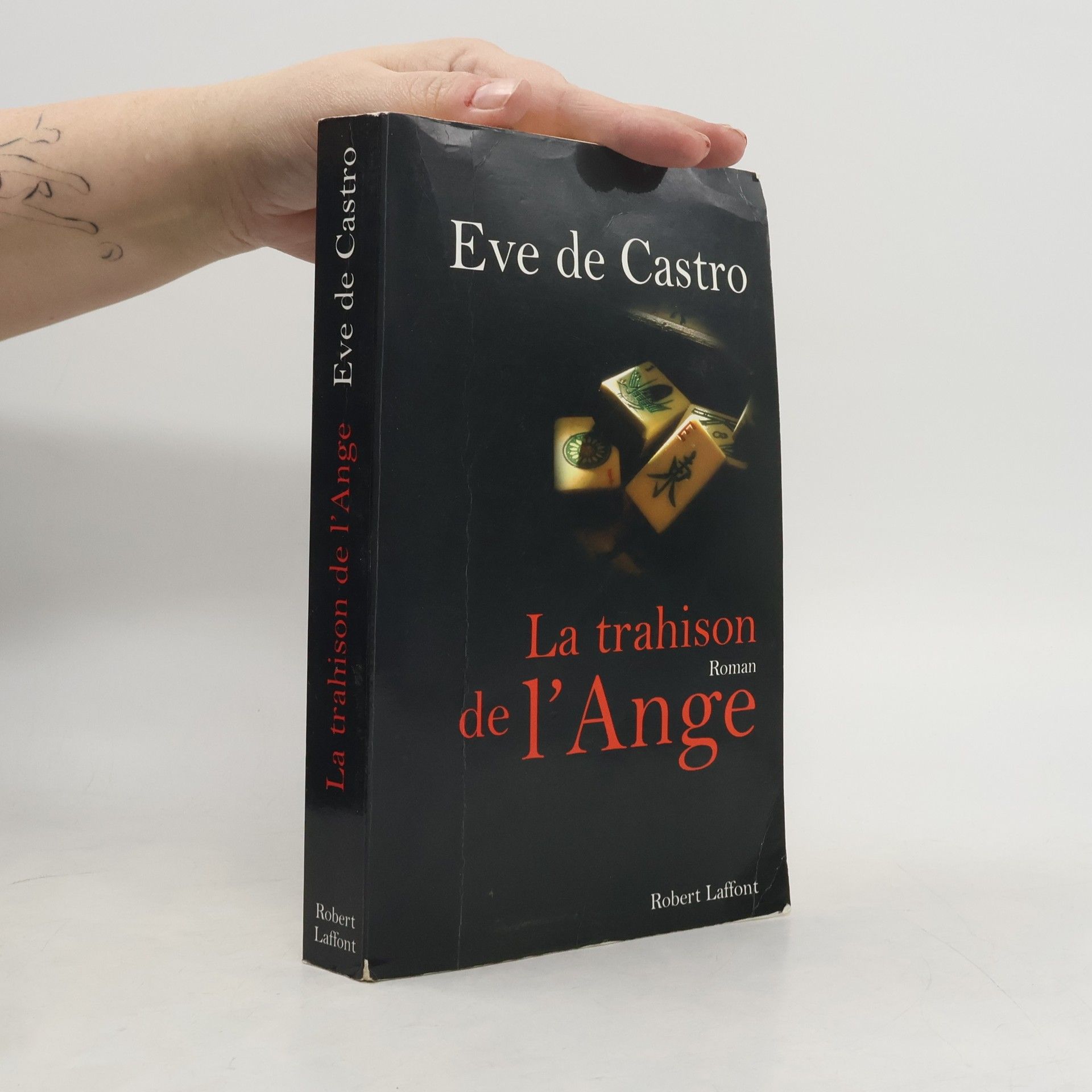Ève de Castro La trahison de l'ange