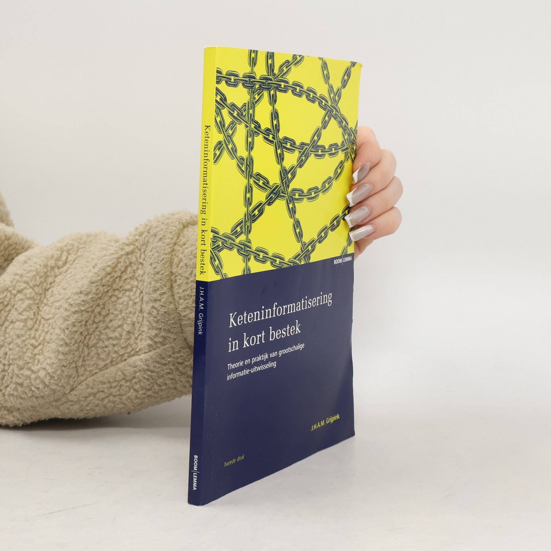 Johannes Henricus Antonius Maria Grijpink Keteninformatisering in kort bestek