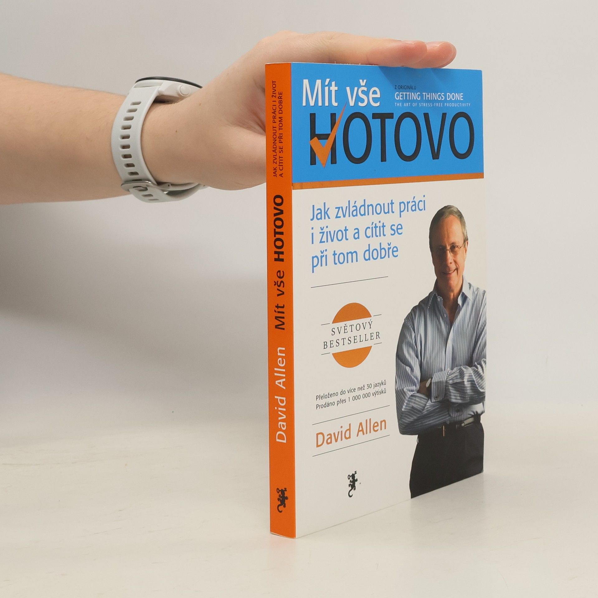 David Allen Mít vše hotovo