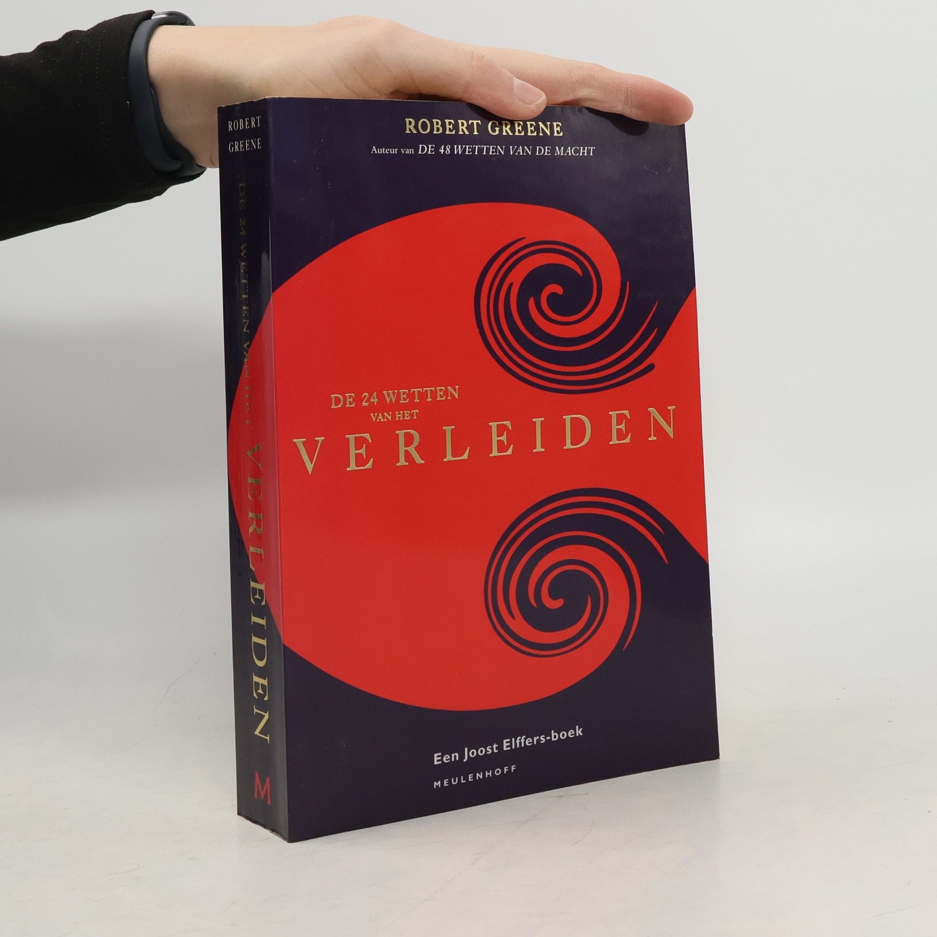 Robert Greene Een Joost Elffers boek: De 24 wetten van het verleiden