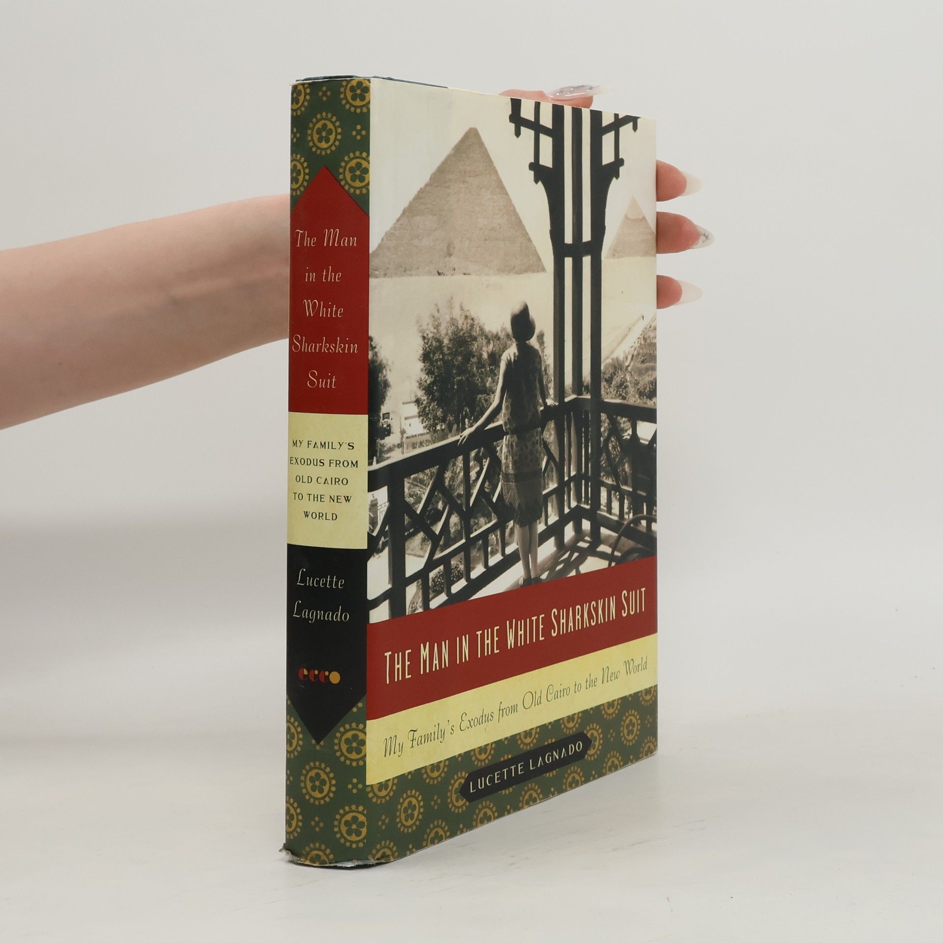 Lucette Lagnado The Man in the White Sharkskin Suit