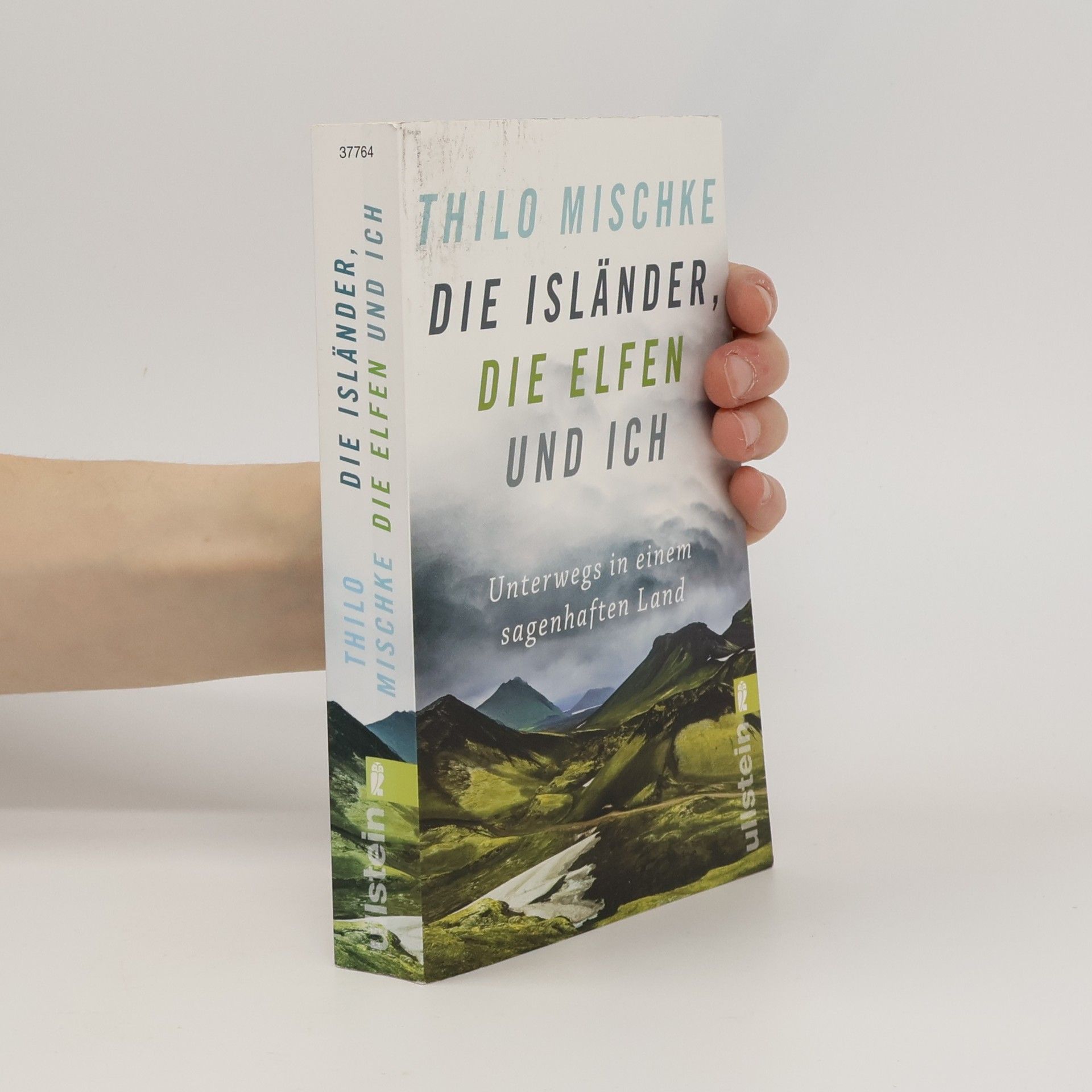 Thilo Mischke Húh! - die Isländer, die Elfen und ich