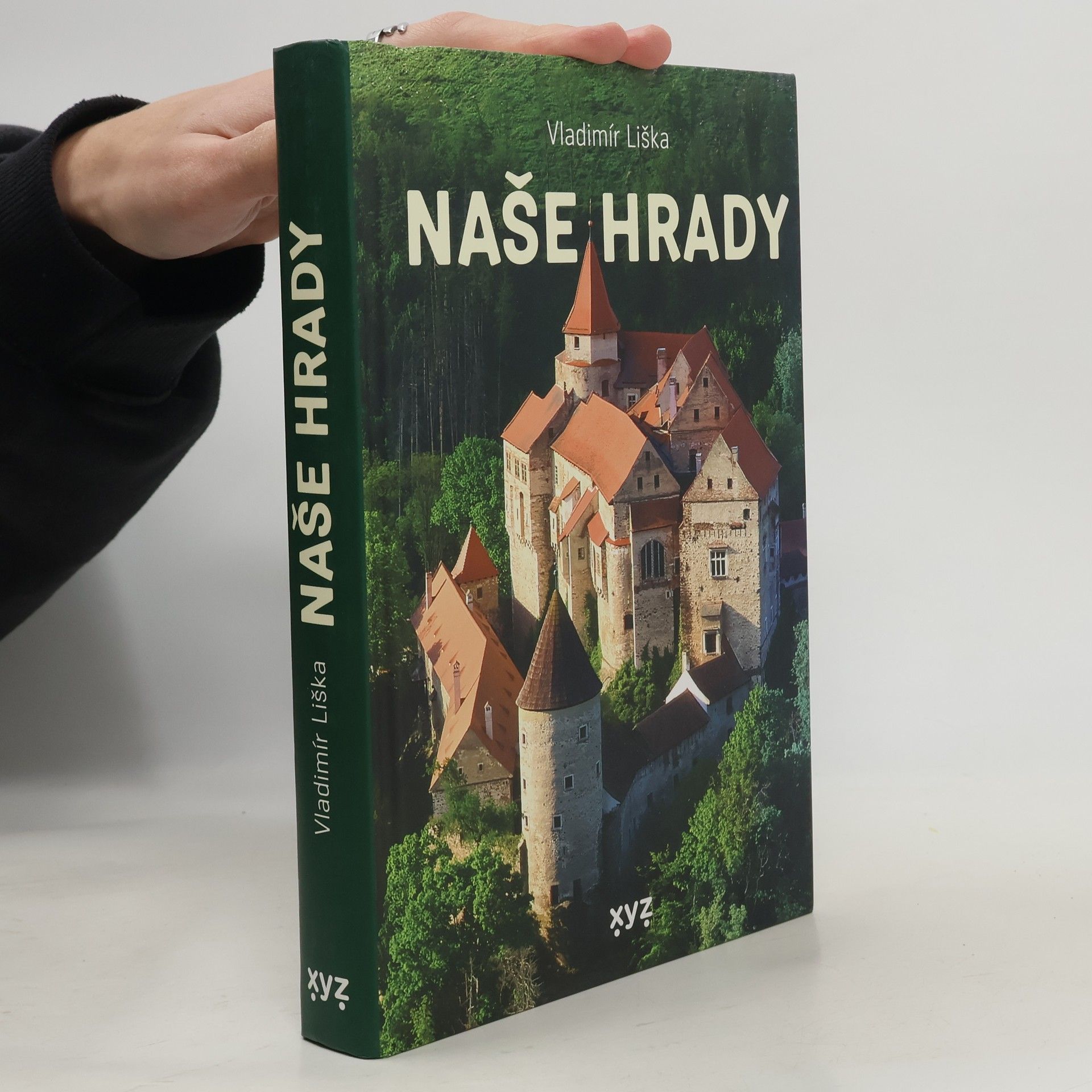 Vladimír Liška Naše hrady