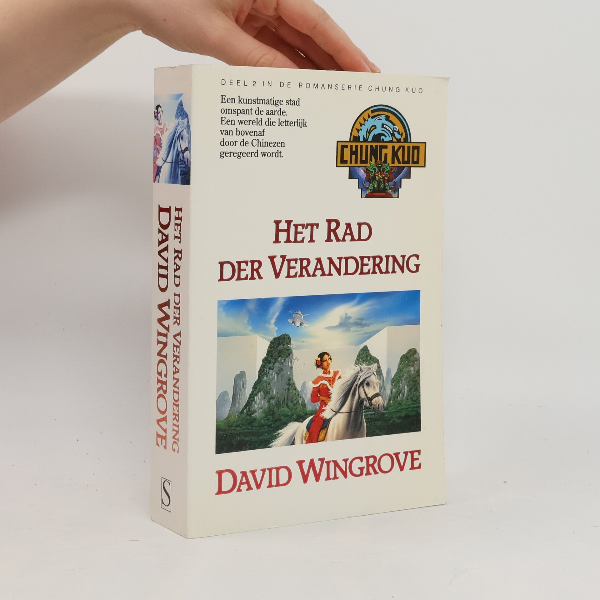 David Wingrove Chung Kuo - 2: Het rad der verandering