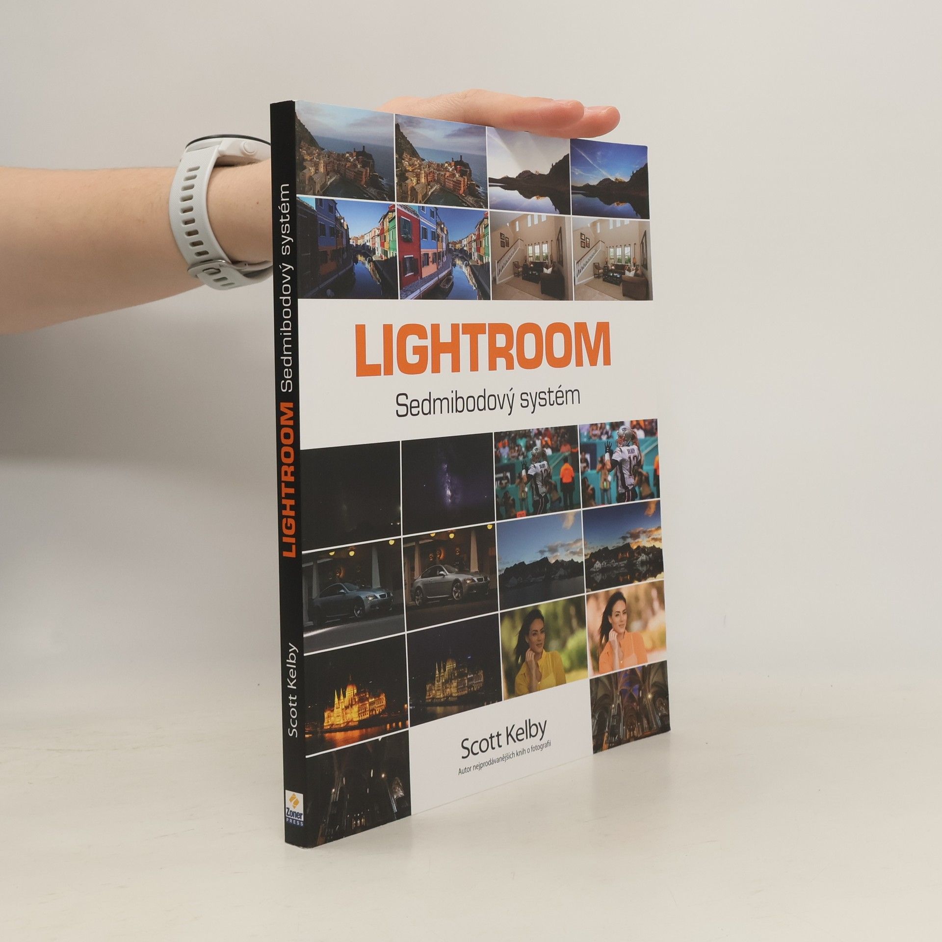 Scott Kelby Lightroom. Sedmibodový systém
