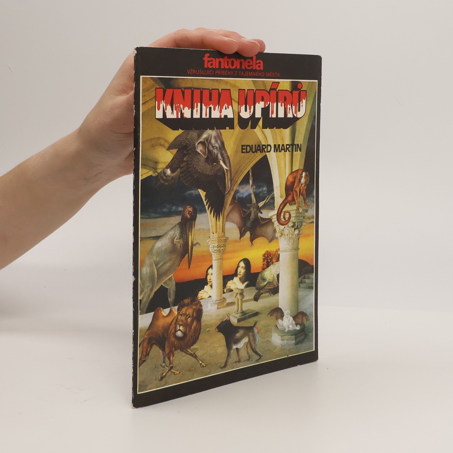 Martin Petiška Kniha upírů : malostranské romaneto o záhadném majiteli starobylého paláce