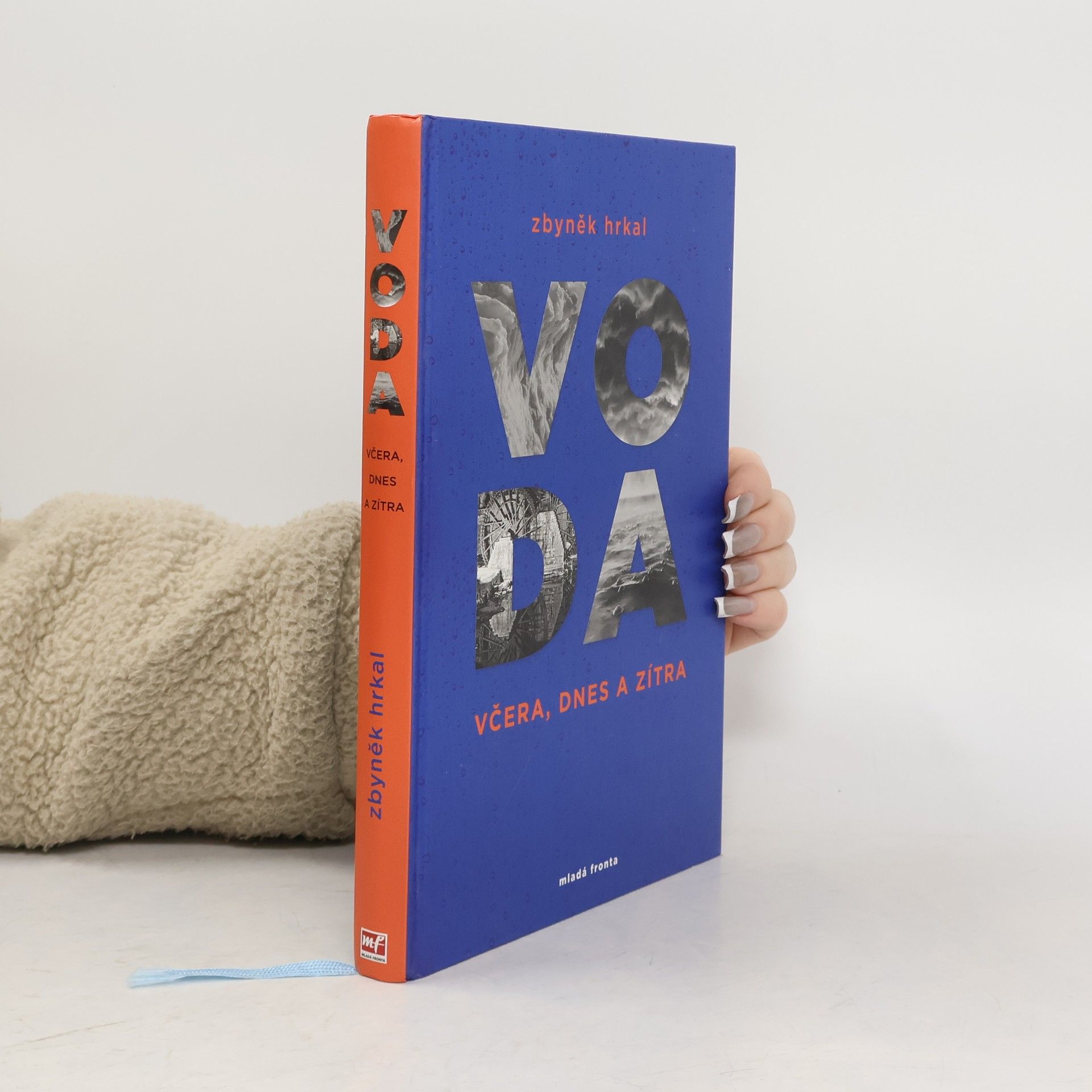 Zbyněk Hrkal Voda: Včera, dnes a zítra