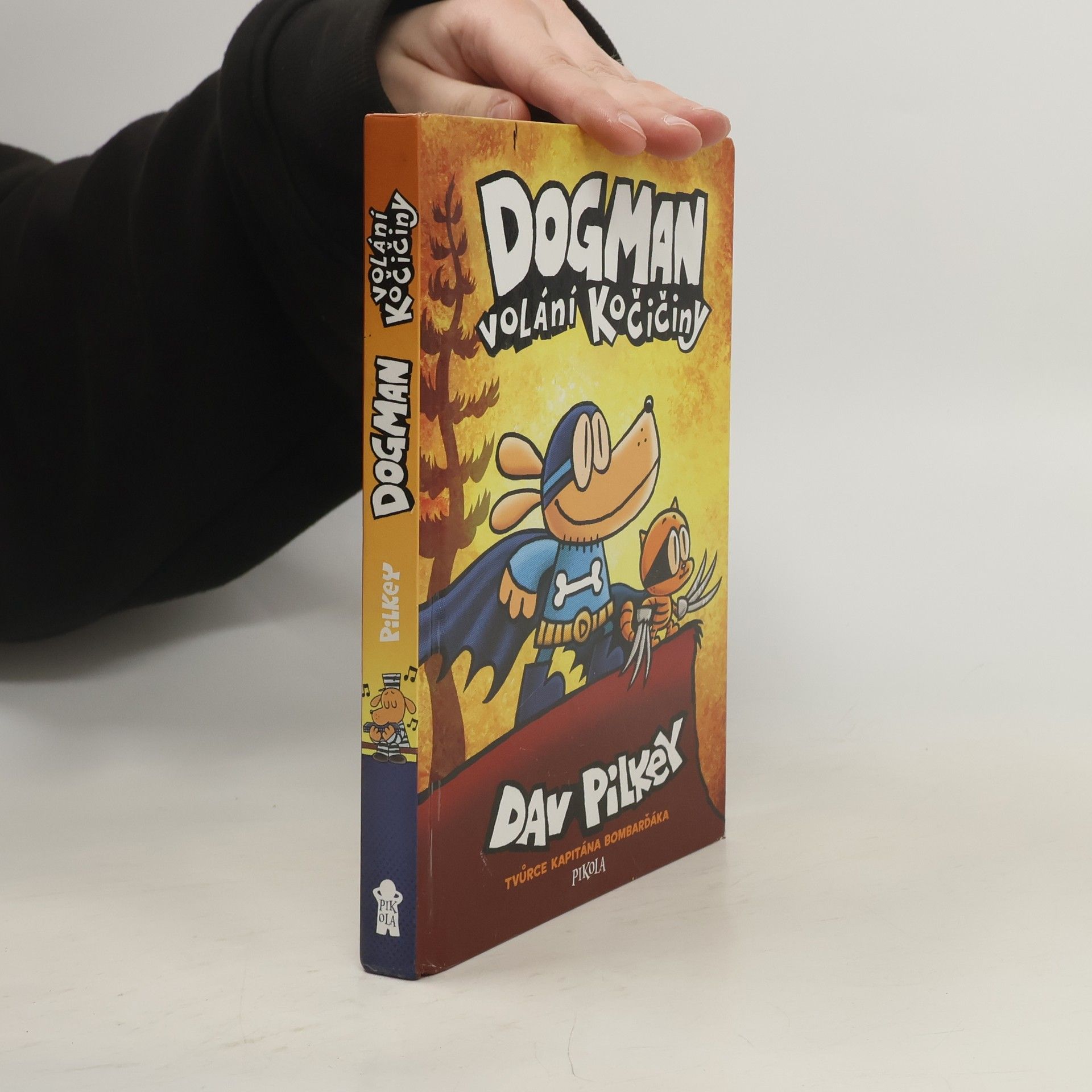 Dav Pilkey Dogman : volání kočičiny