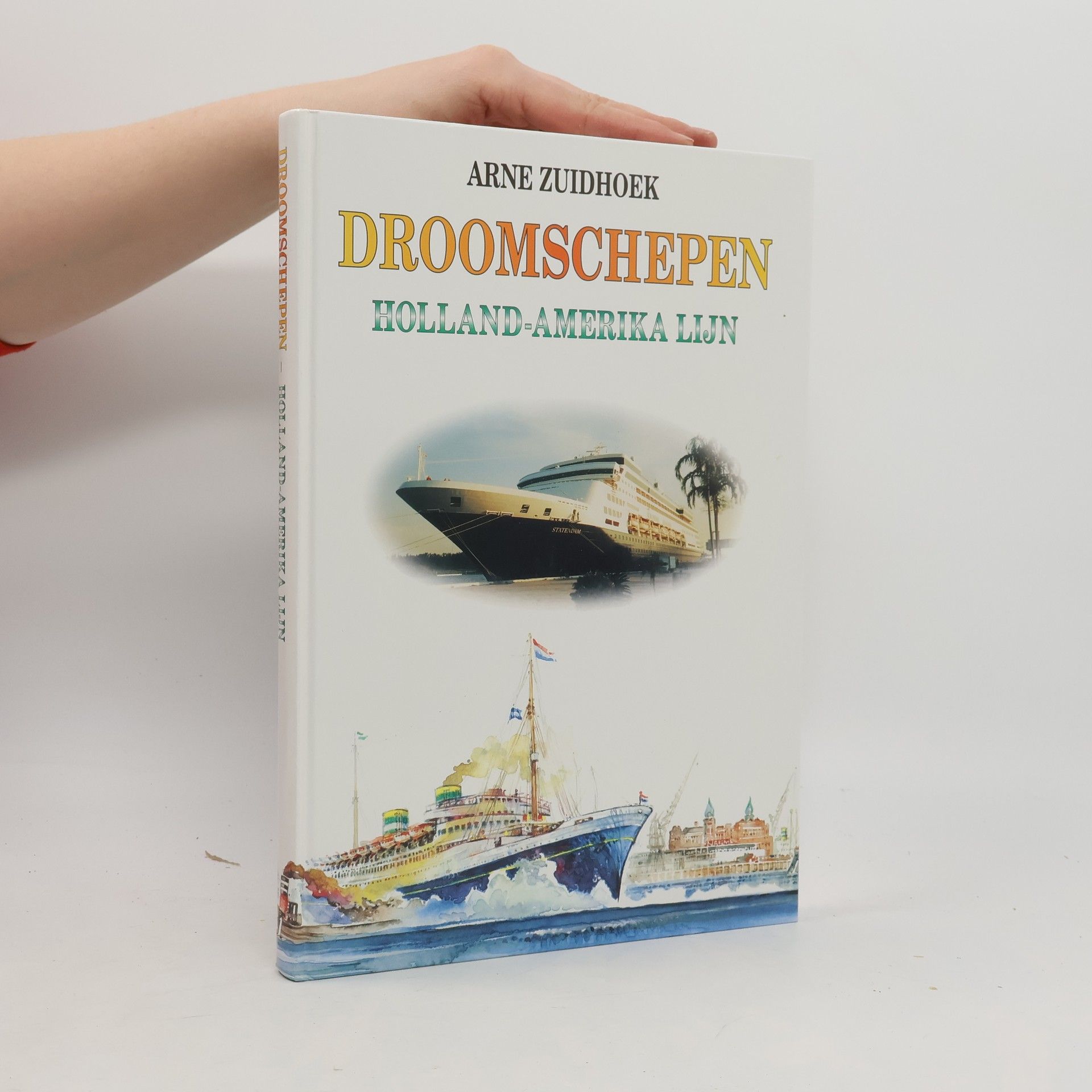 Arne Zuidhoek Droomschepen