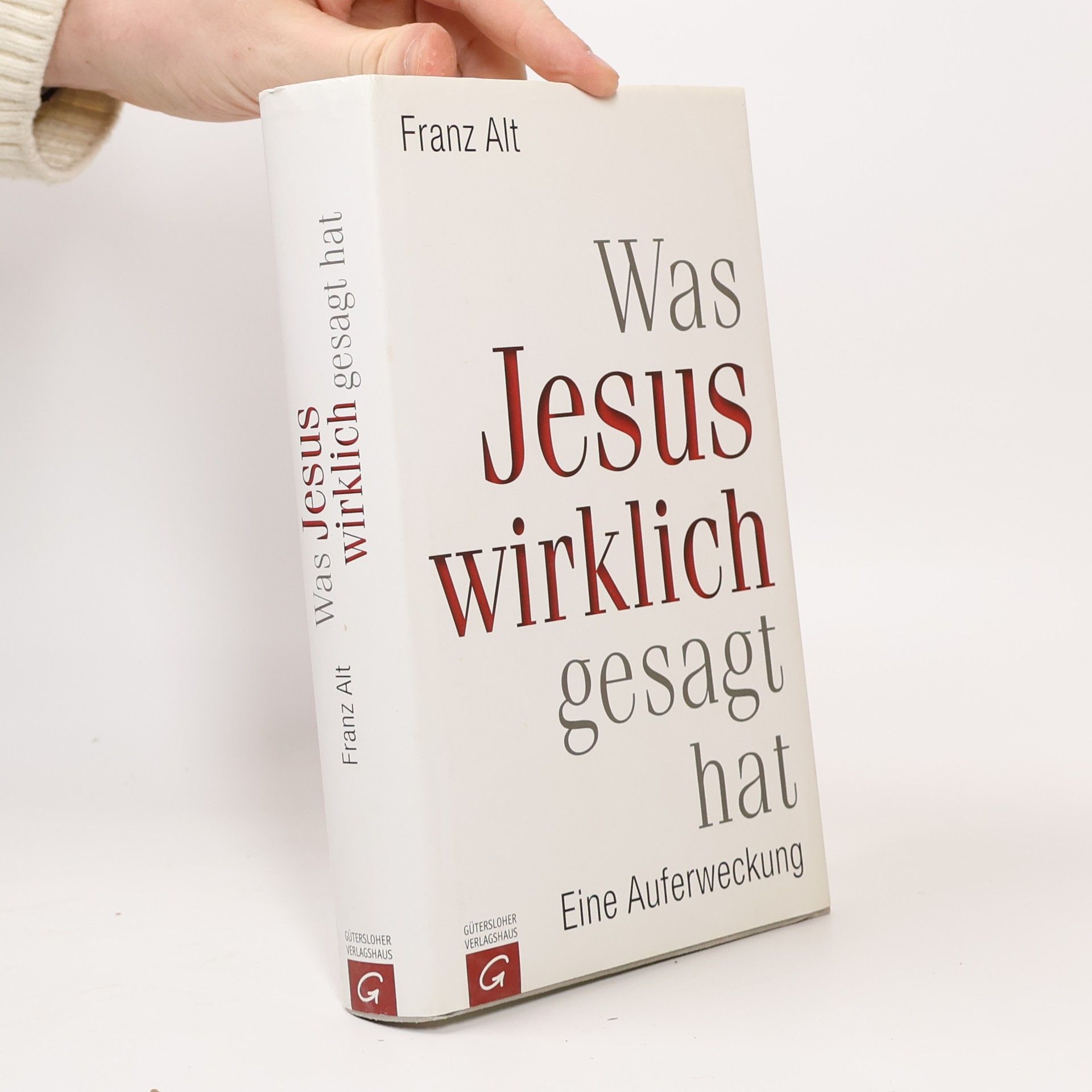 Franz Alt Was Jesus wirklich gesagt hat