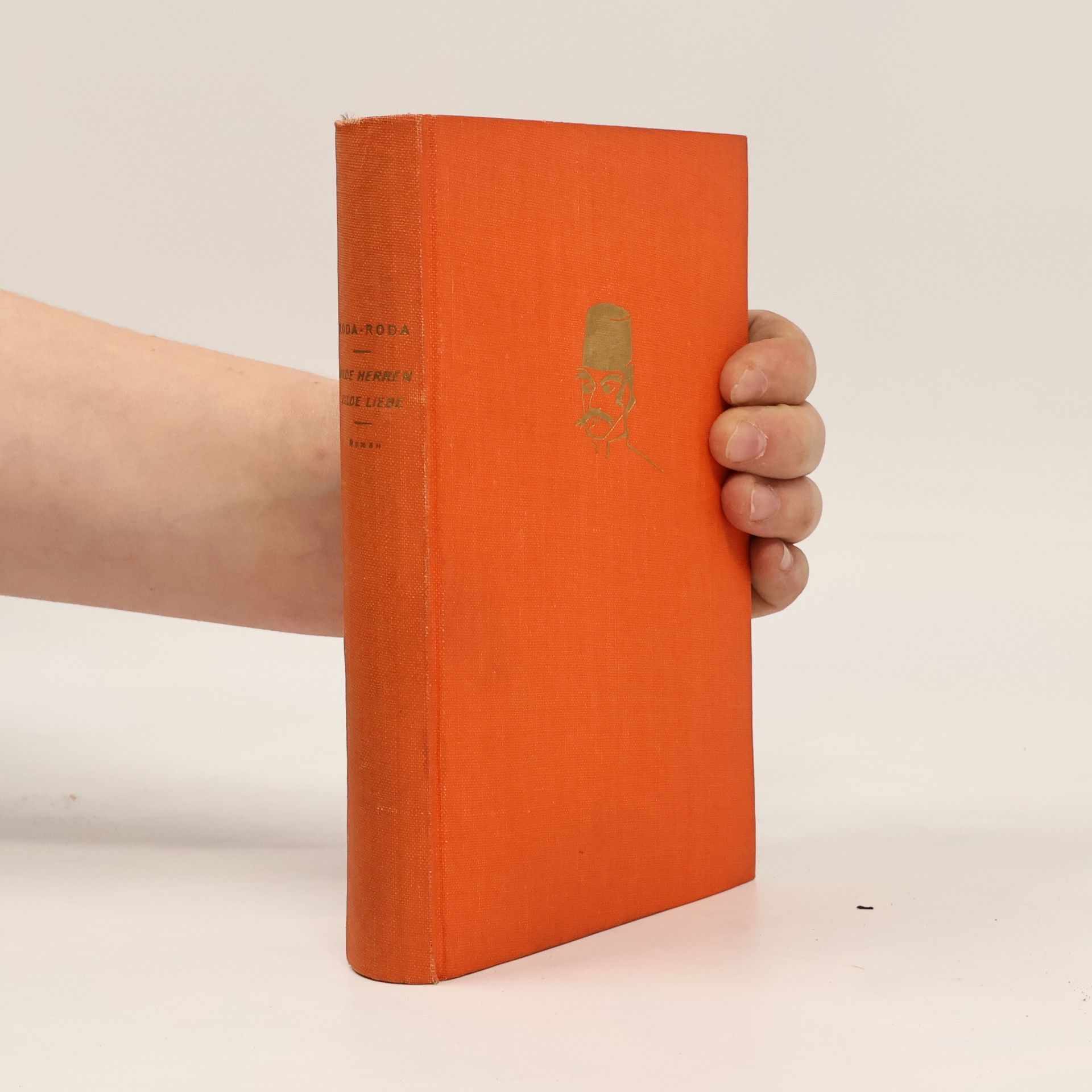 Alexander Roda Roda Wilde Herren, wilde Liebe