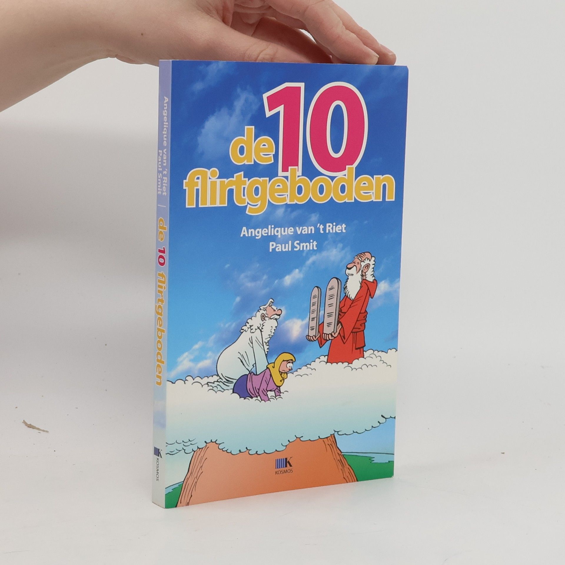 Angelique van 't Riet De 10 flirtgeboden / druk 1